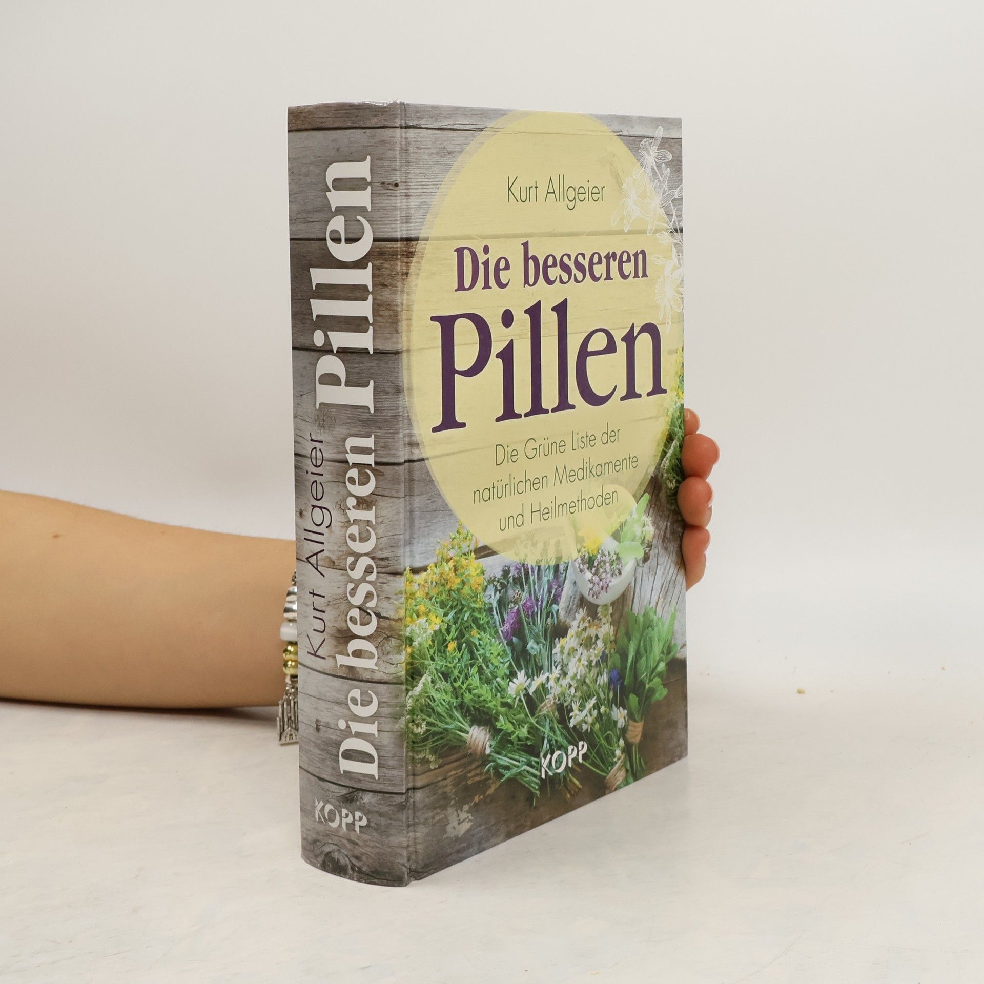 Kurt Allgeier Die besseren Pillen