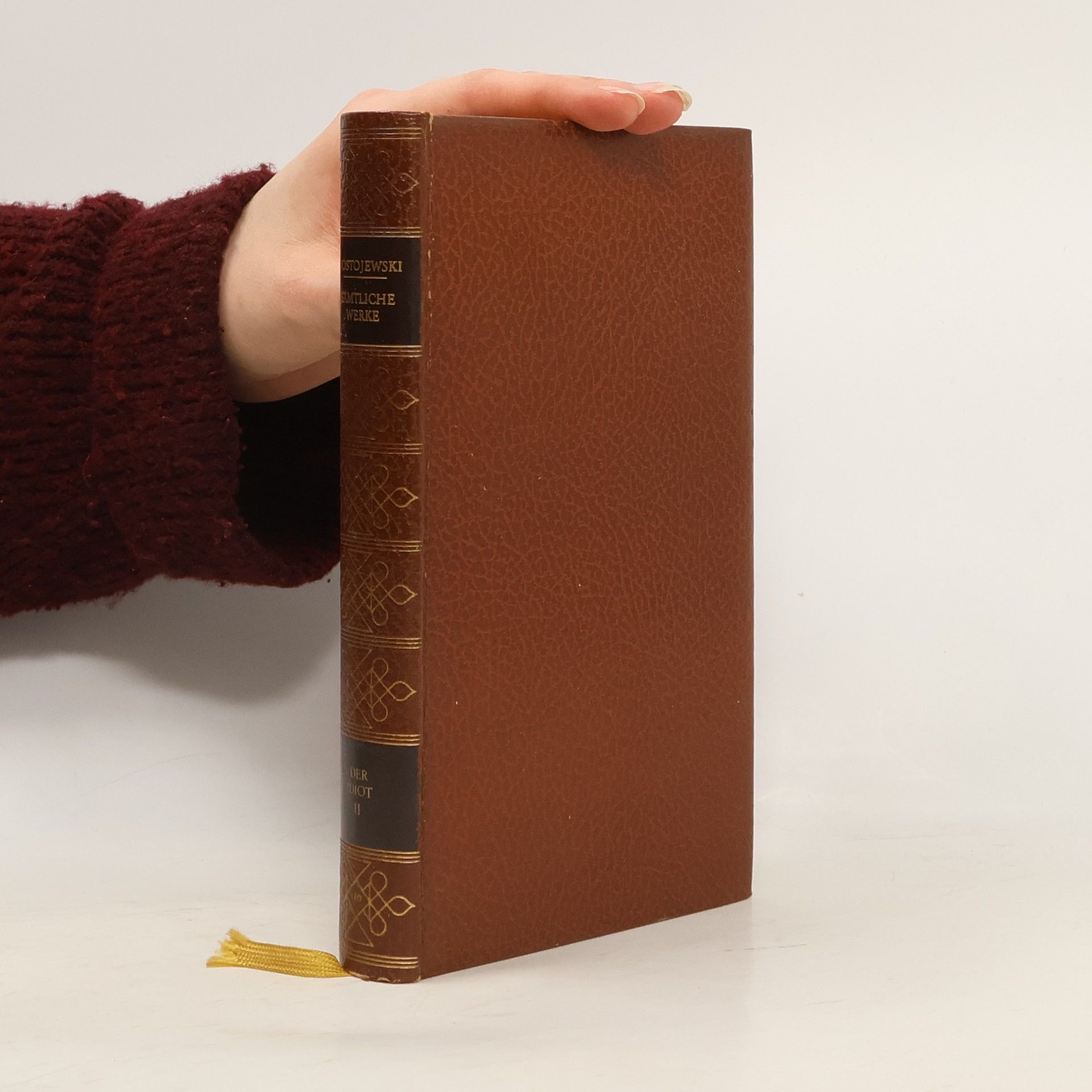Fjodor Michailowitsch Dostojewski Sämtliche Werke II. Der Idiot