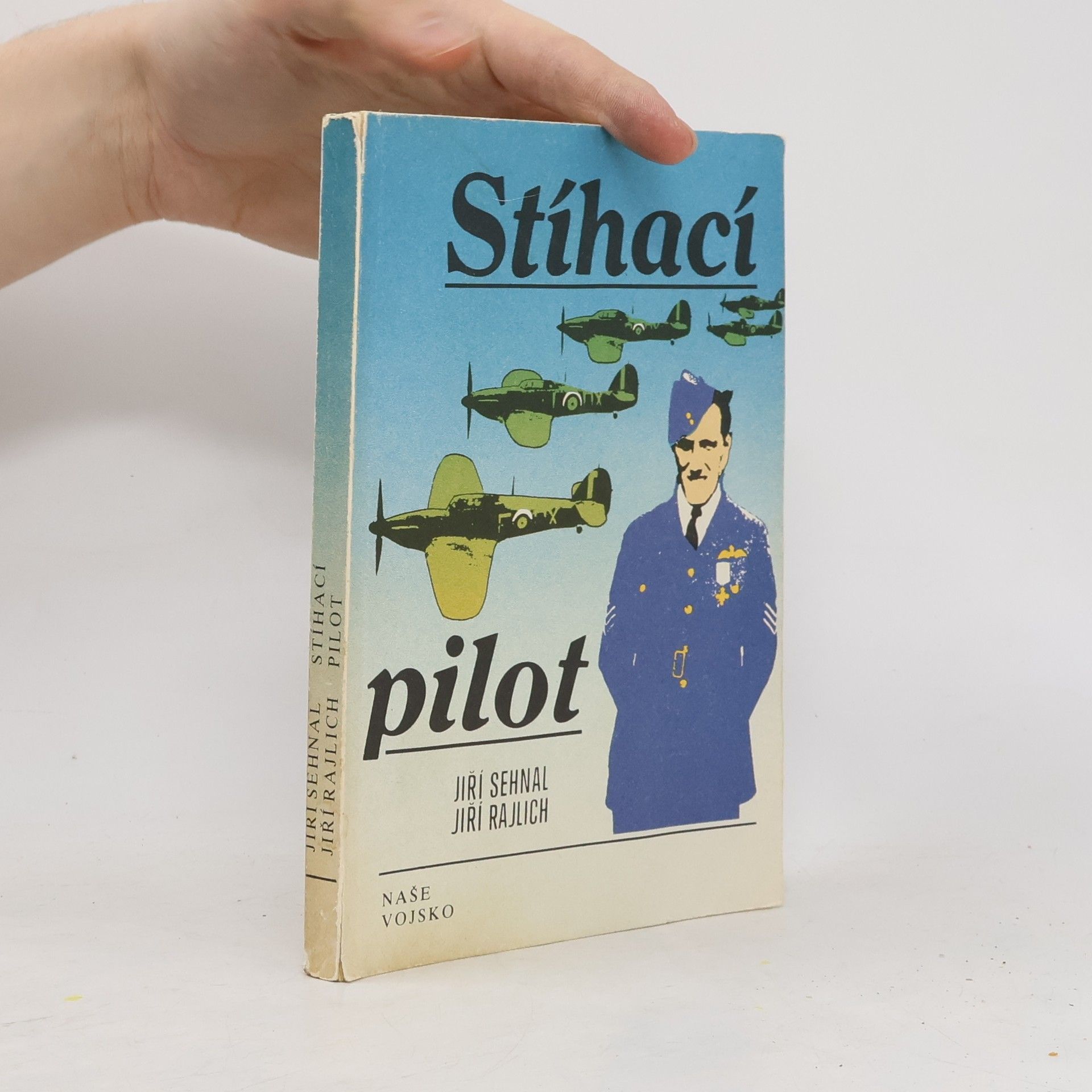 Jiří Sehnal Stíhací pilot