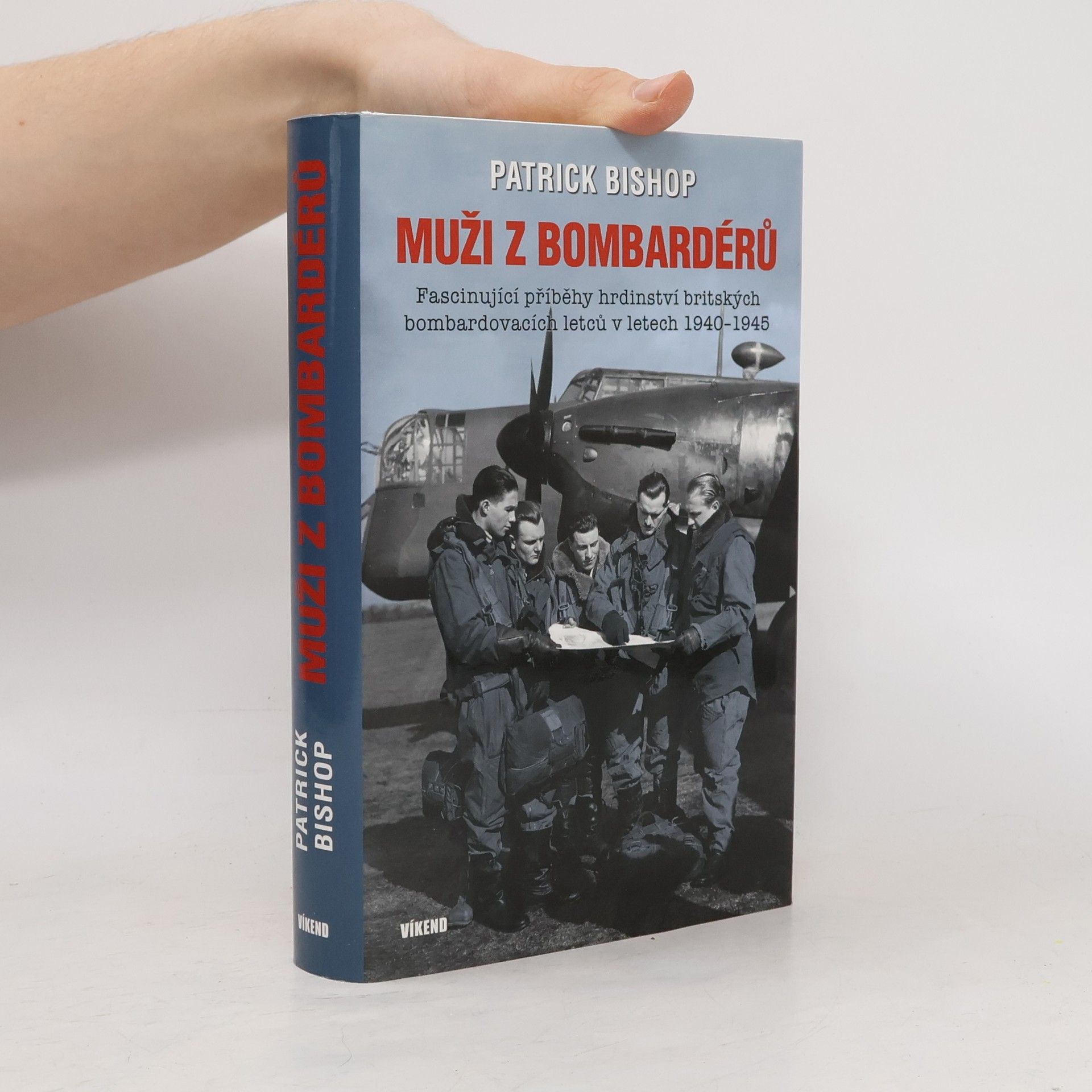 Patrick Bishop Muži z bombardérů