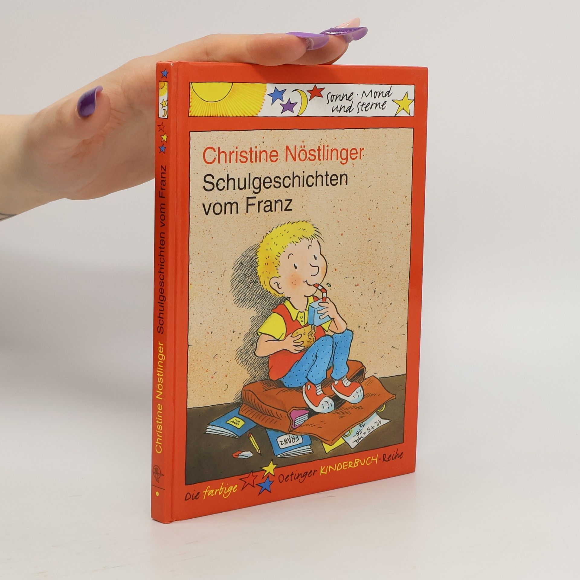 Christine Nöstlinger Schulgeschichten vom Franz