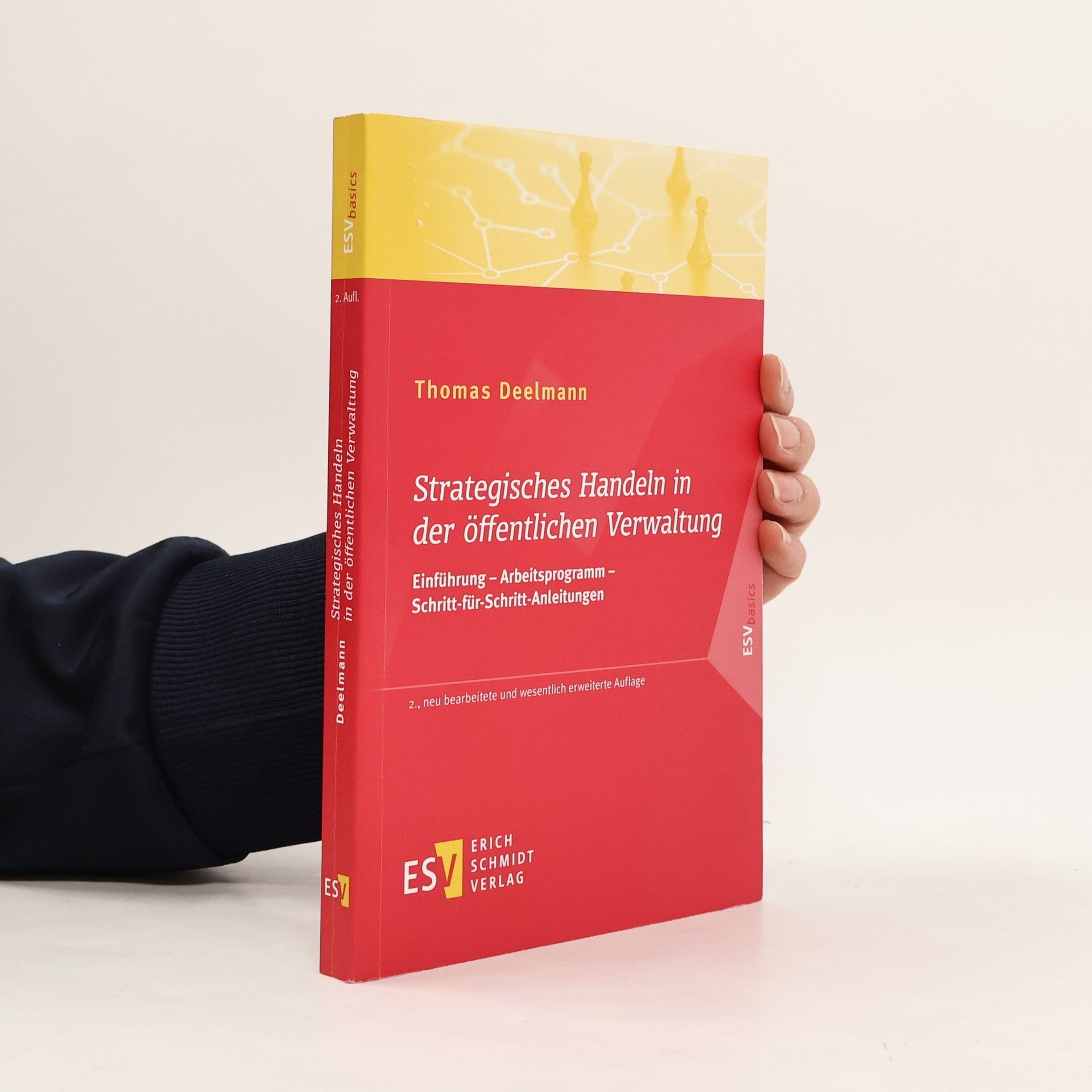 Thomas Deelmann Strategisches Handeln in der öffentlichen Verwaltung