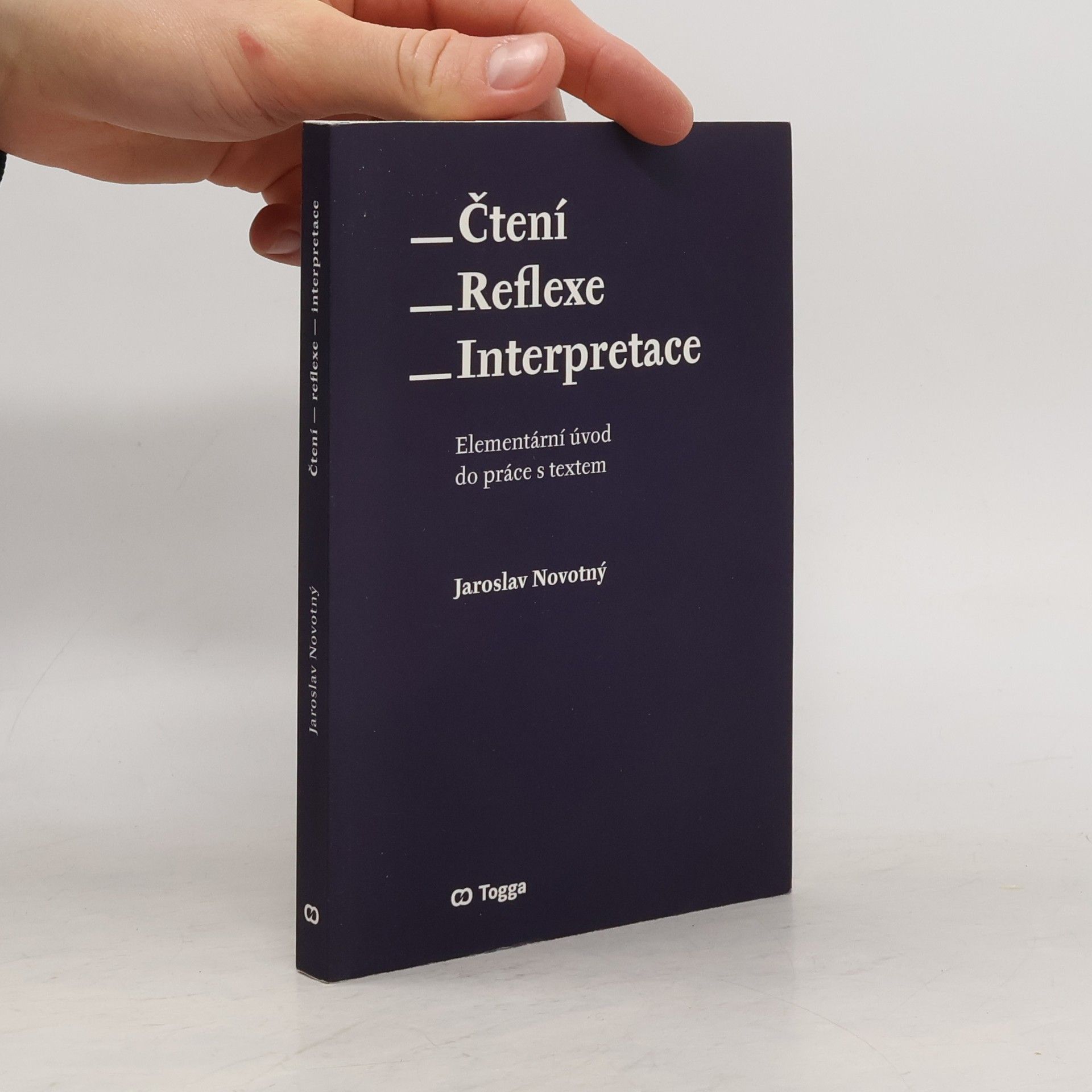 Jaroslav Novotný Čtení - reflexe - interpretace