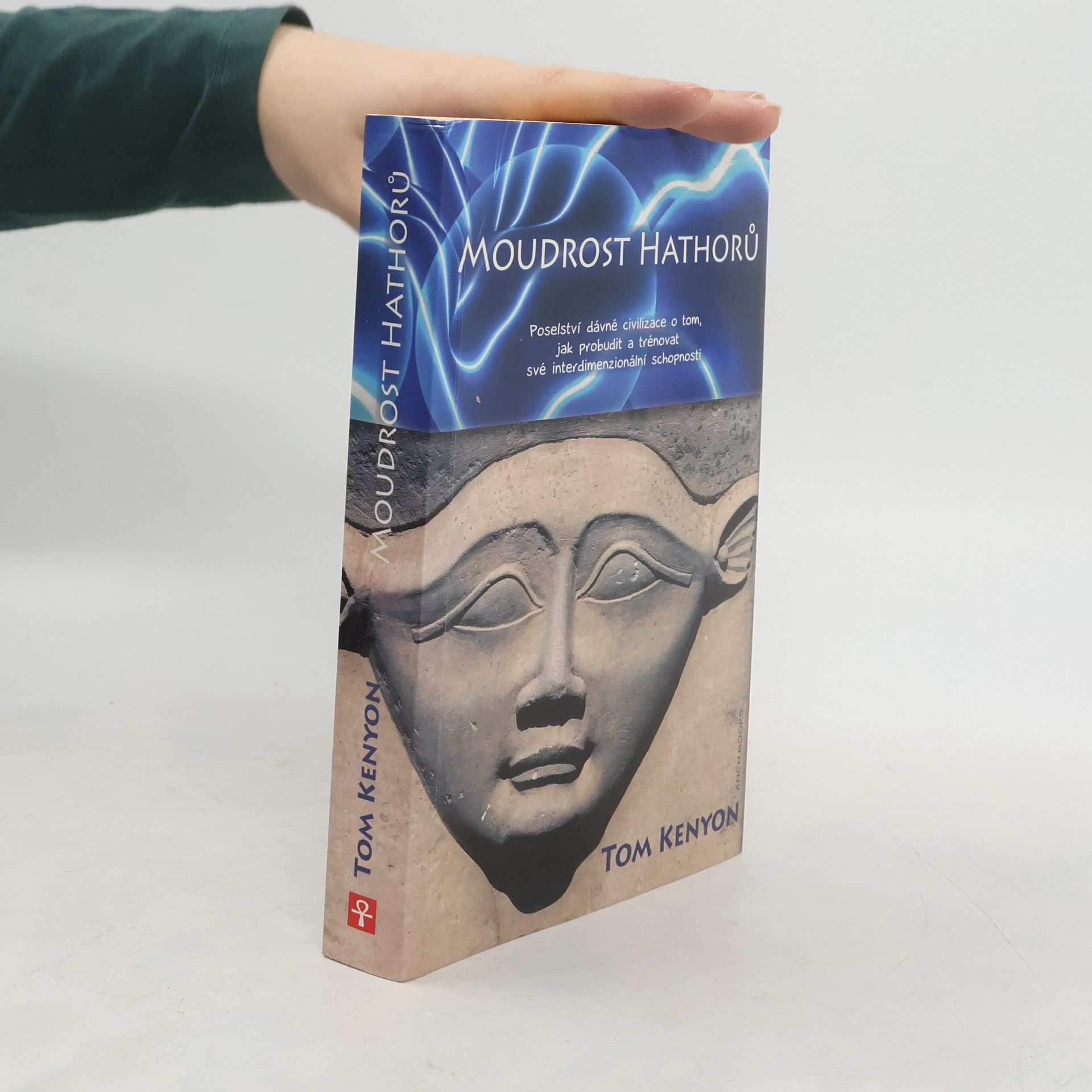 Tom Kenyon Moudrost Hathorů
