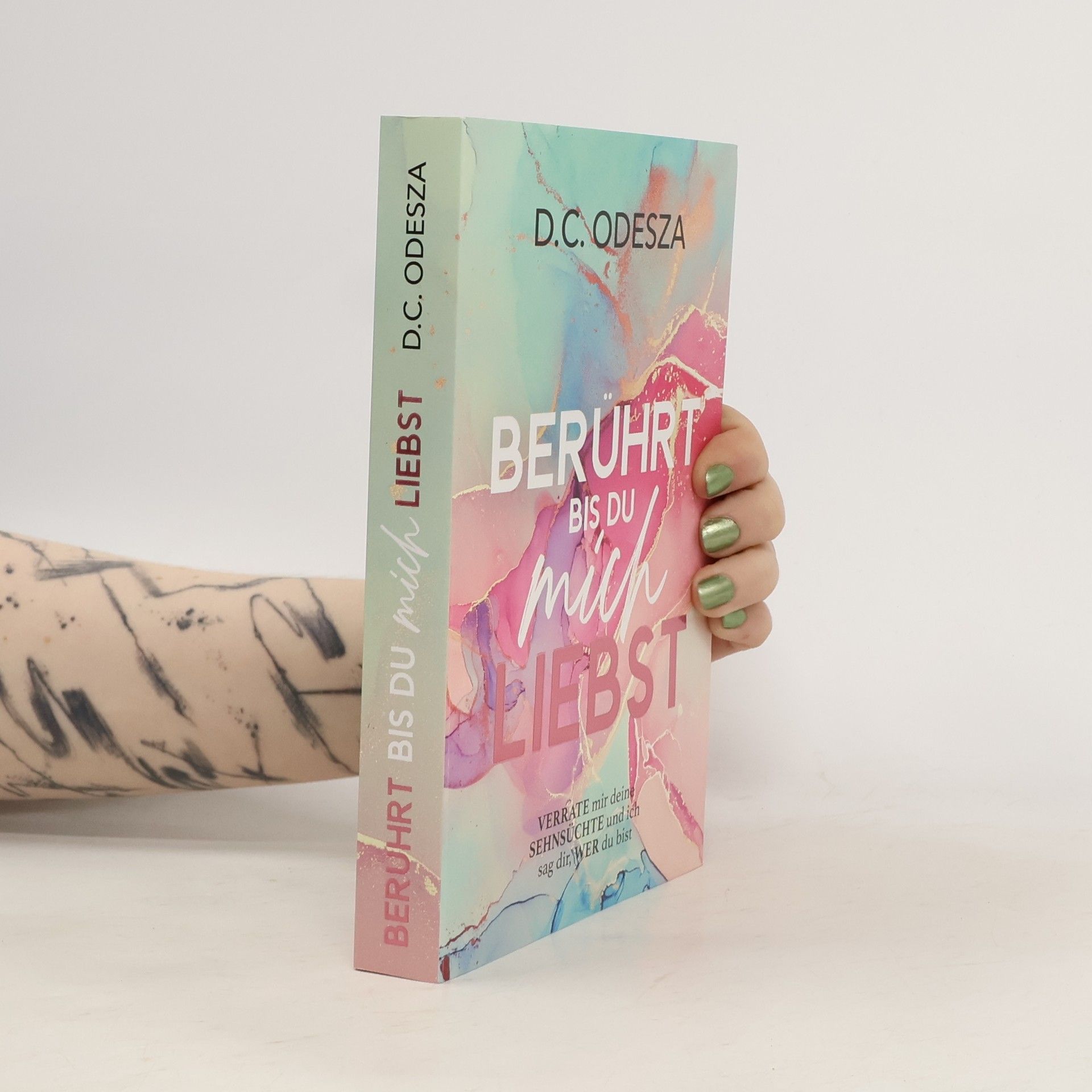 D. C. Odesza Berührt bis du mich Liebst