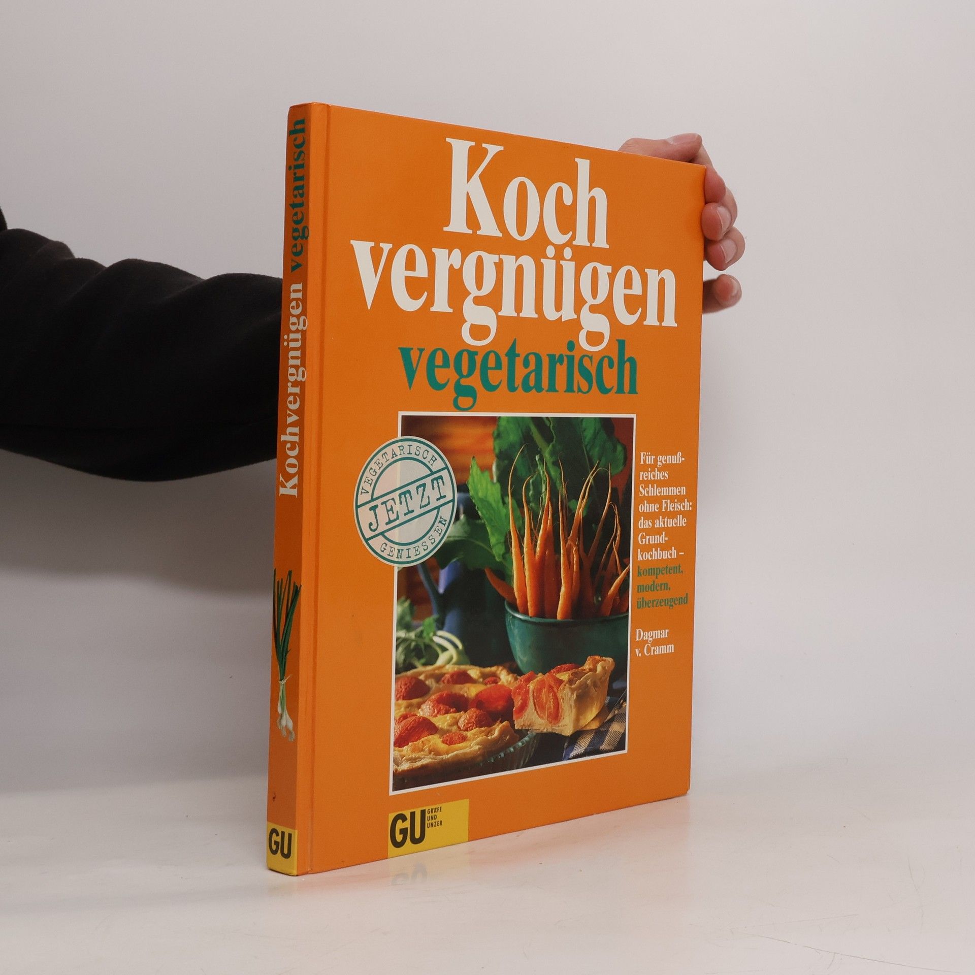 Dagmar von Cramm Kochvergnügen vegetarisch