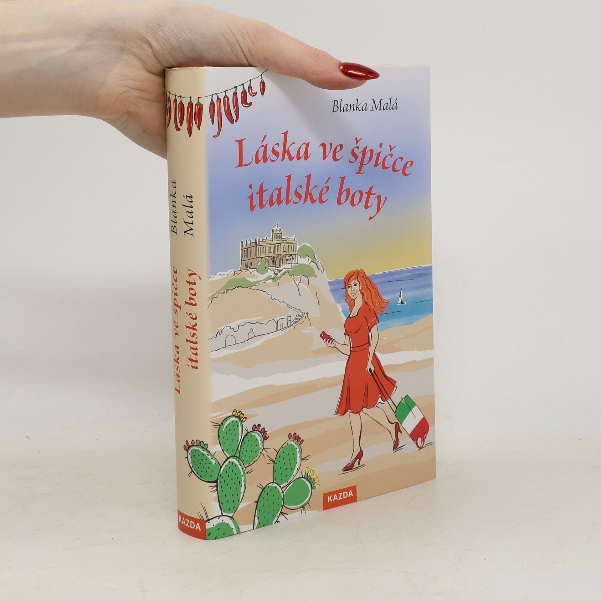 Blanka Malá Láska ve špičce italské boty