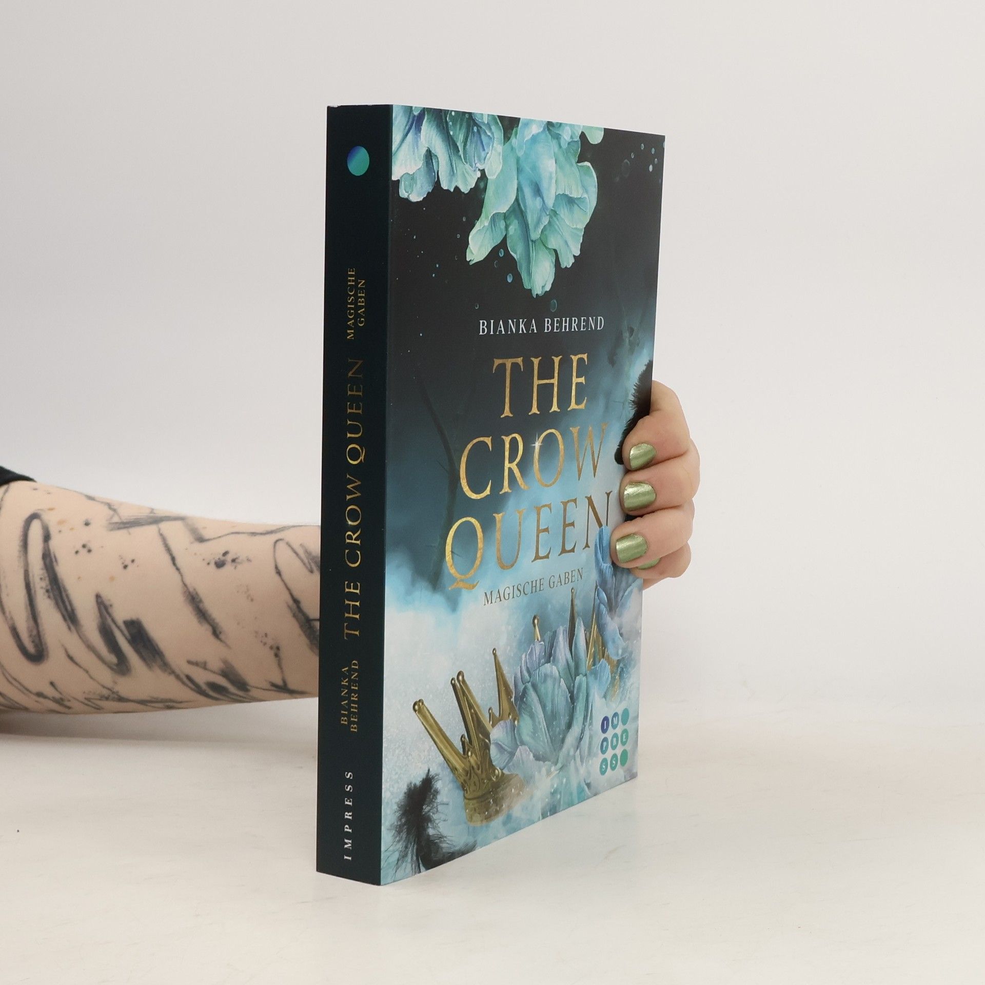 The Crow Queen 1: Magische Gaben