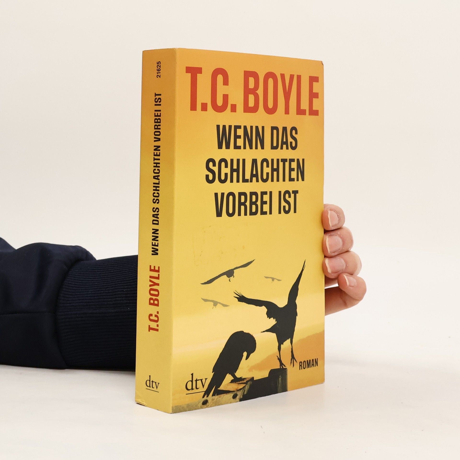 T. C. Boyle Wenn das Schlachten vorbei ist