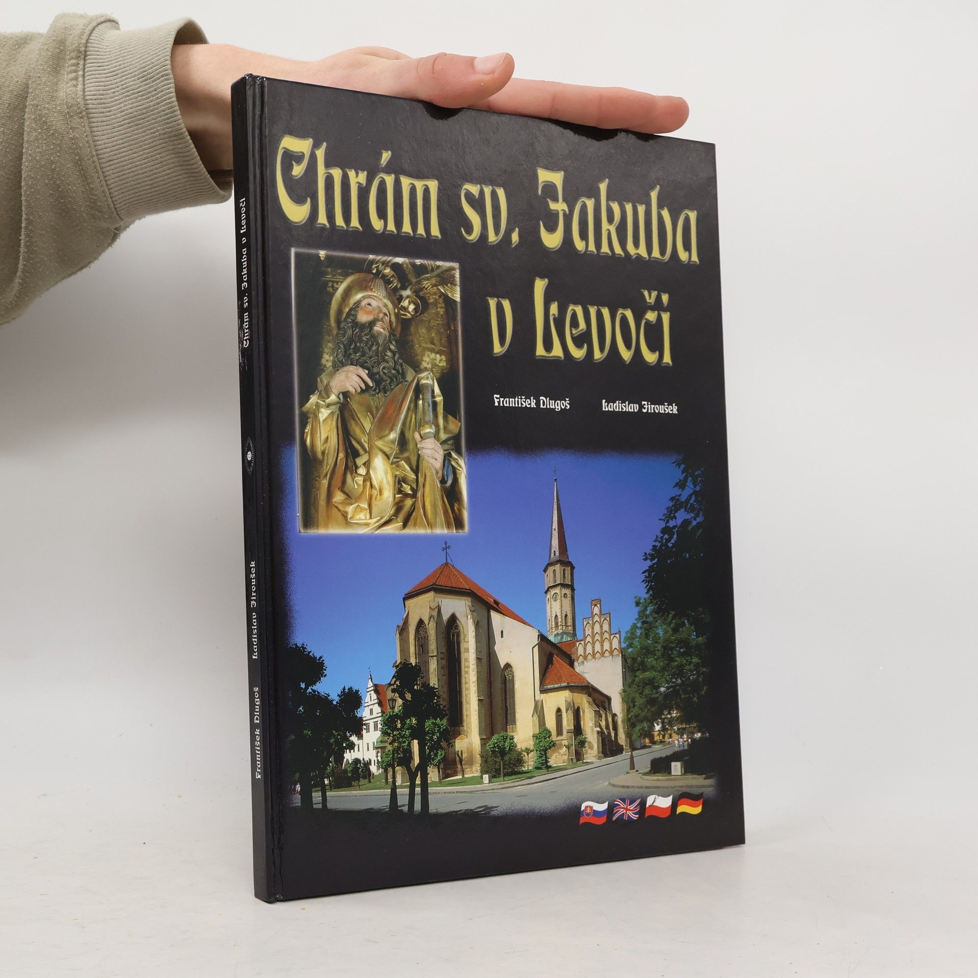 Ladislav Jiroušek Chrám sv. Jakuba v Levoči