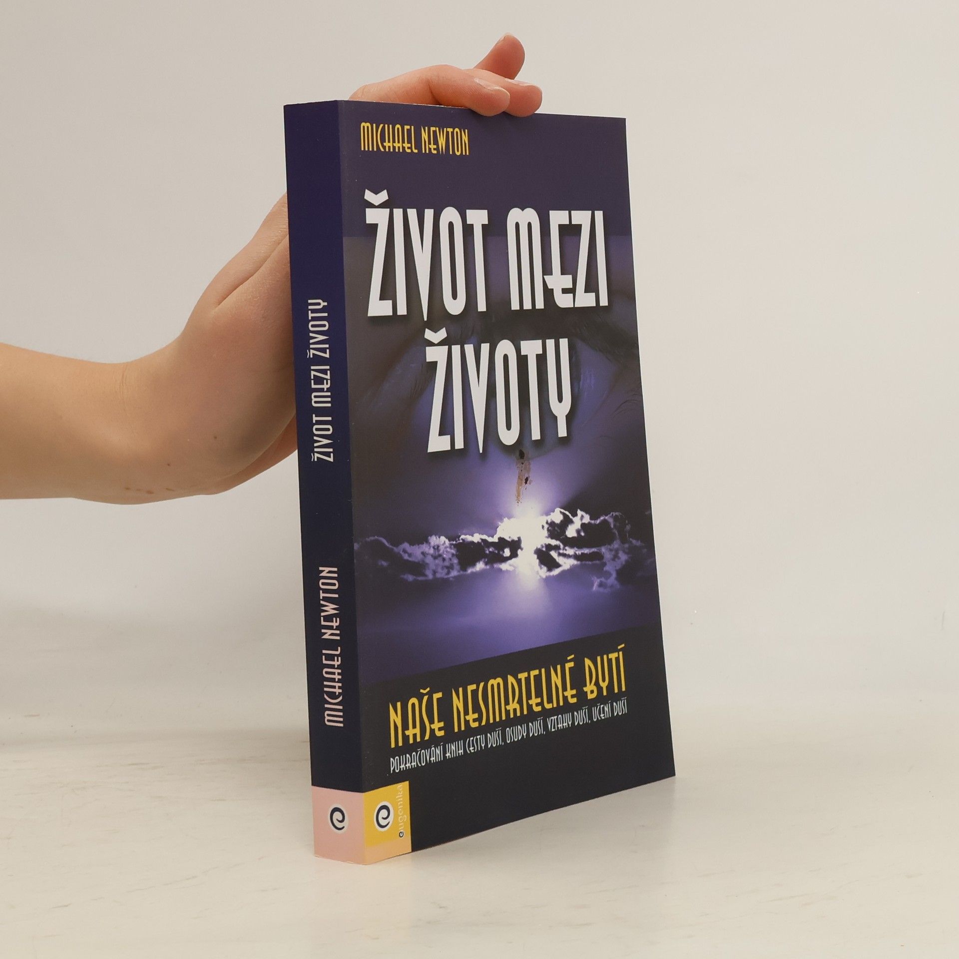 Michael Newton Život mezi životy