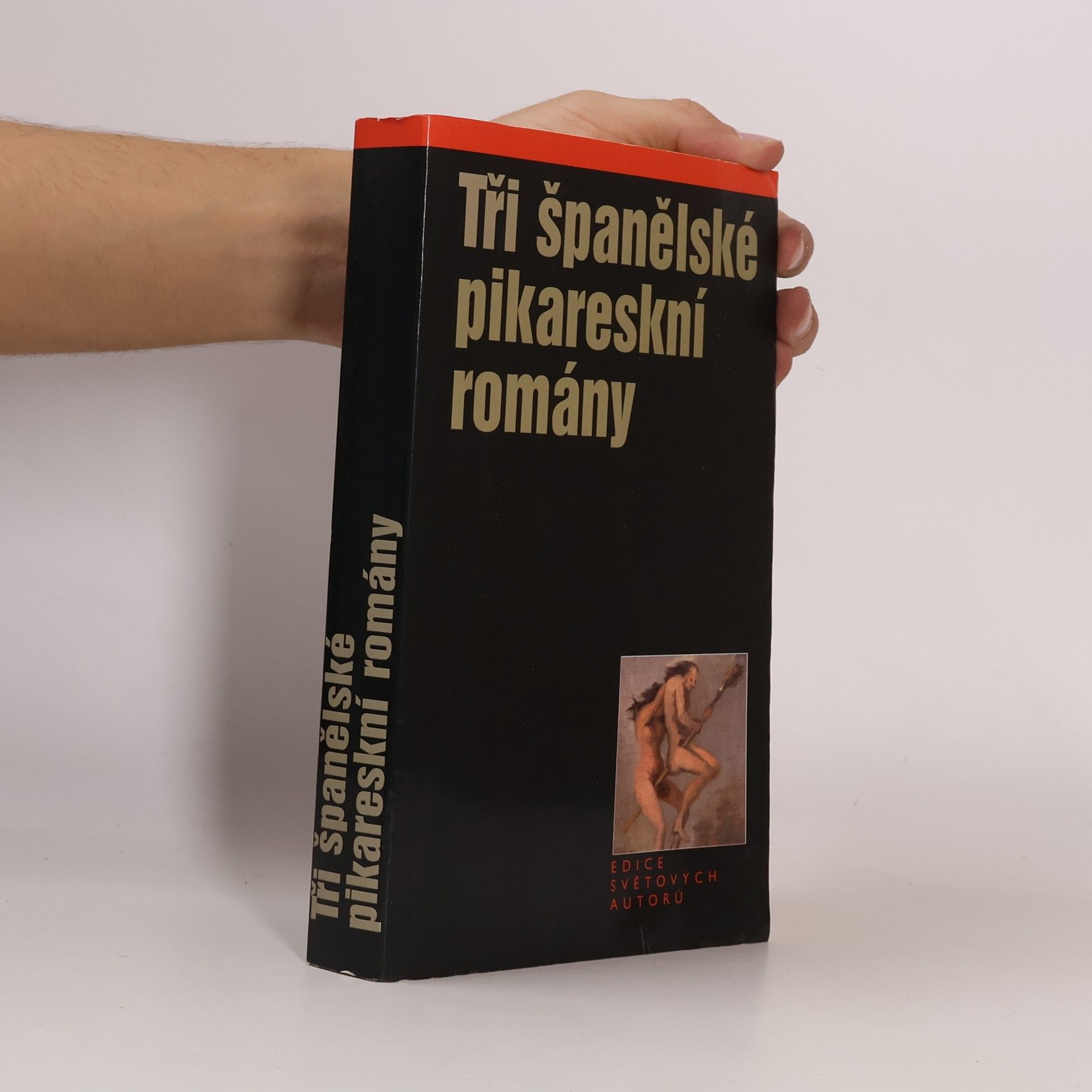 Kolektív autorov Tři španělské pikareskní romány