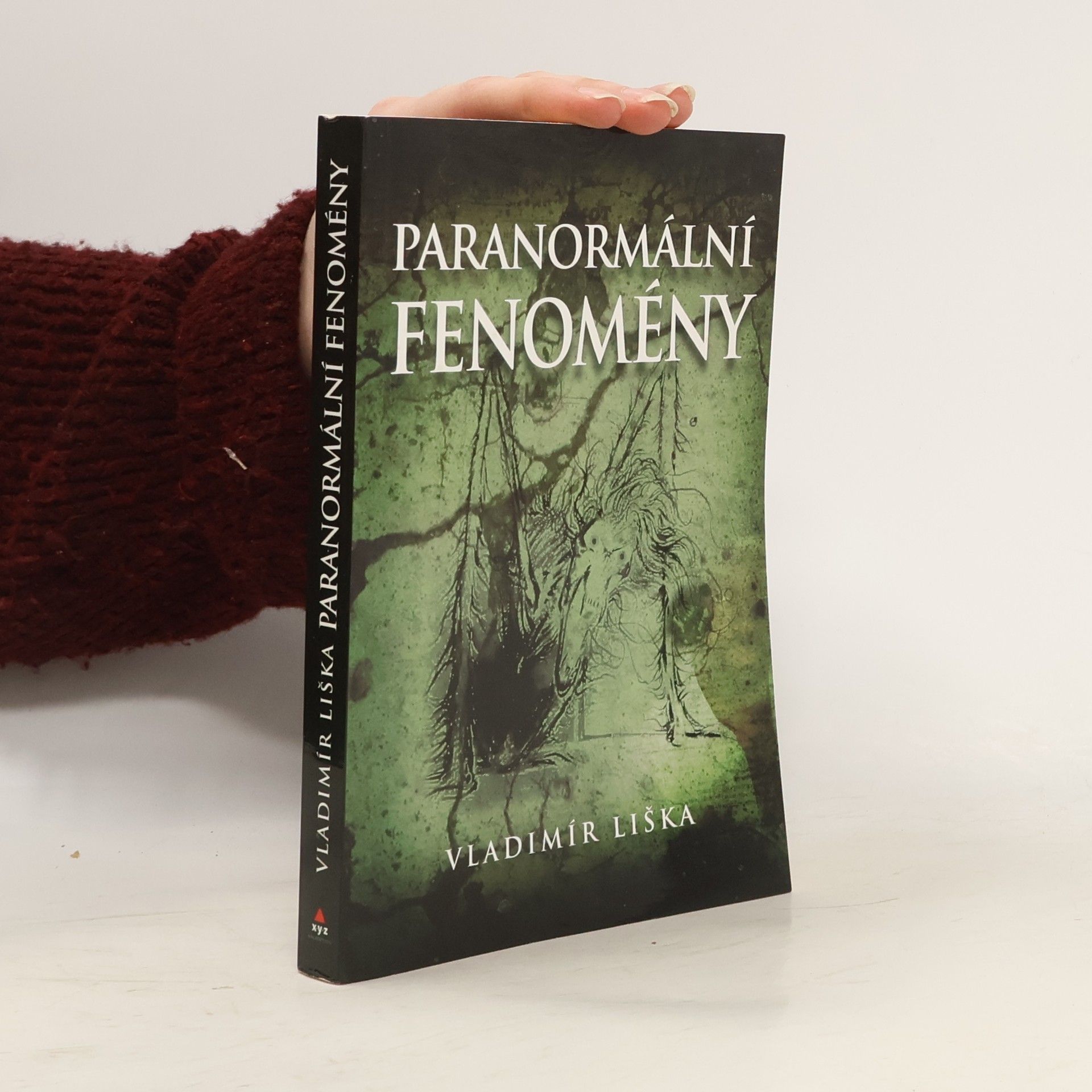 Vladimír Liška Paranormální fenomény