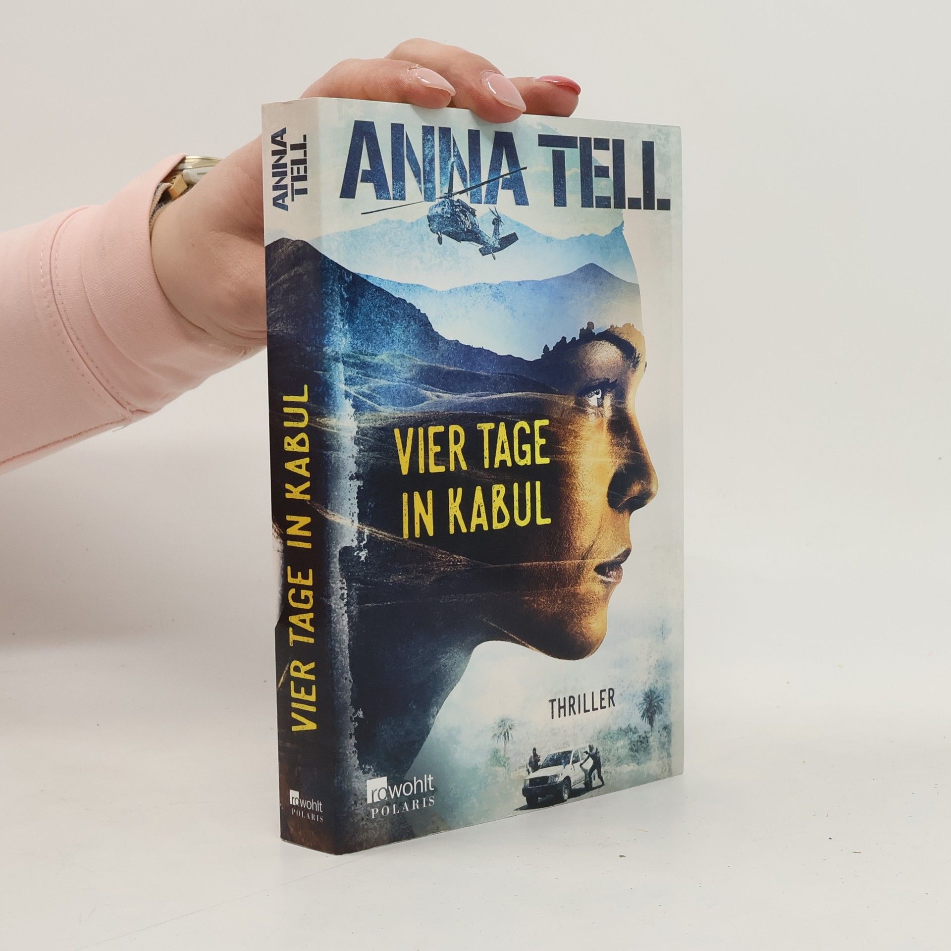 Anna Tell Vier Tage in Kabul