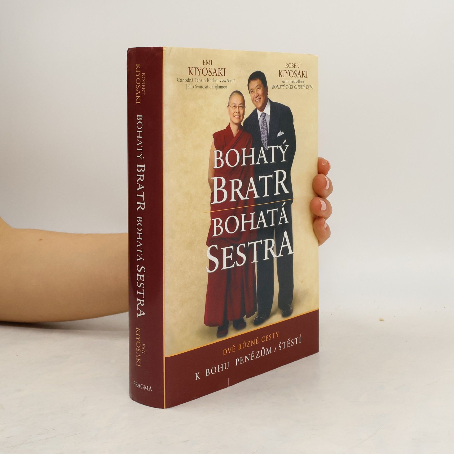 Robert Kiyosaki Bohatý bratr, bohatá sestra