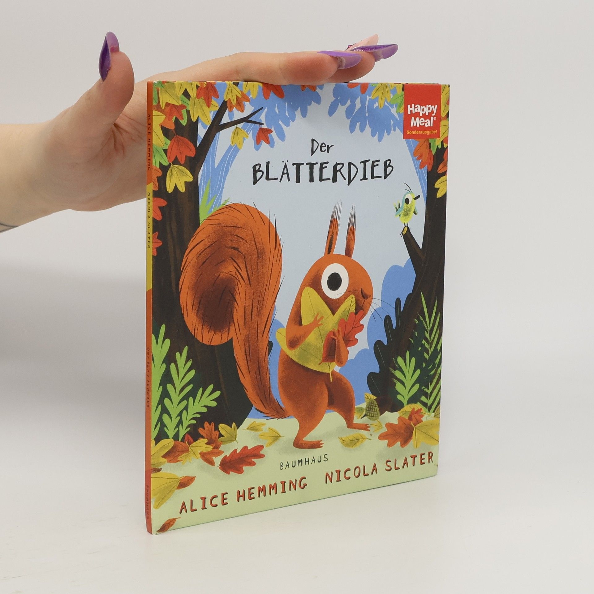 Nicola Slater Happy Meal. Der Blätterdieb