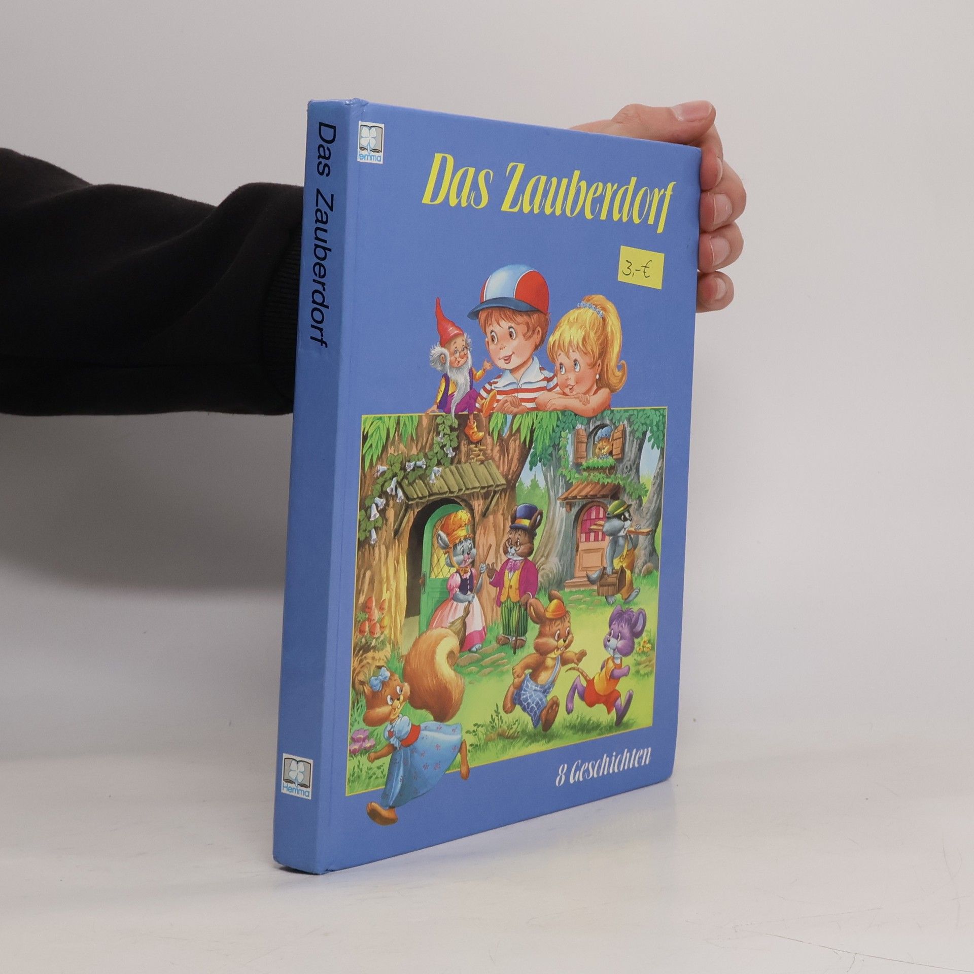 Autorenkollektiv Das Zauberdorf