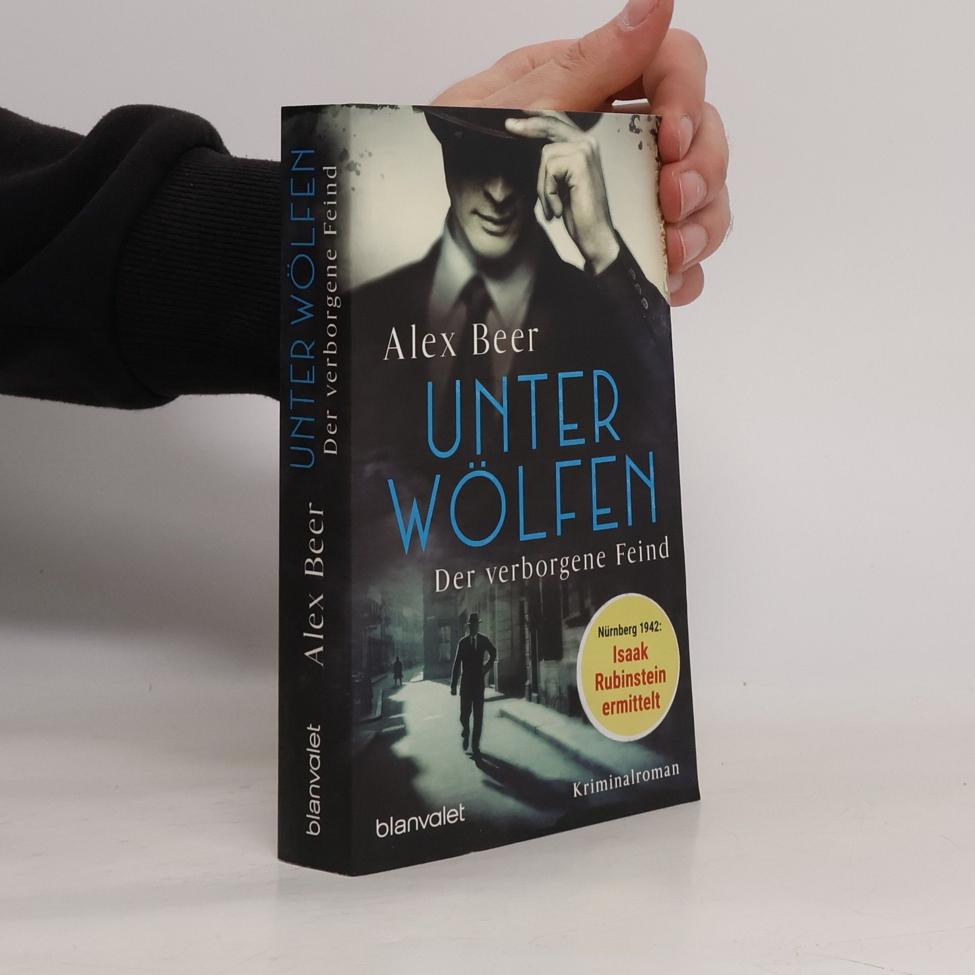 Alex Beer Unter Wölfen - Der verborgene Feind