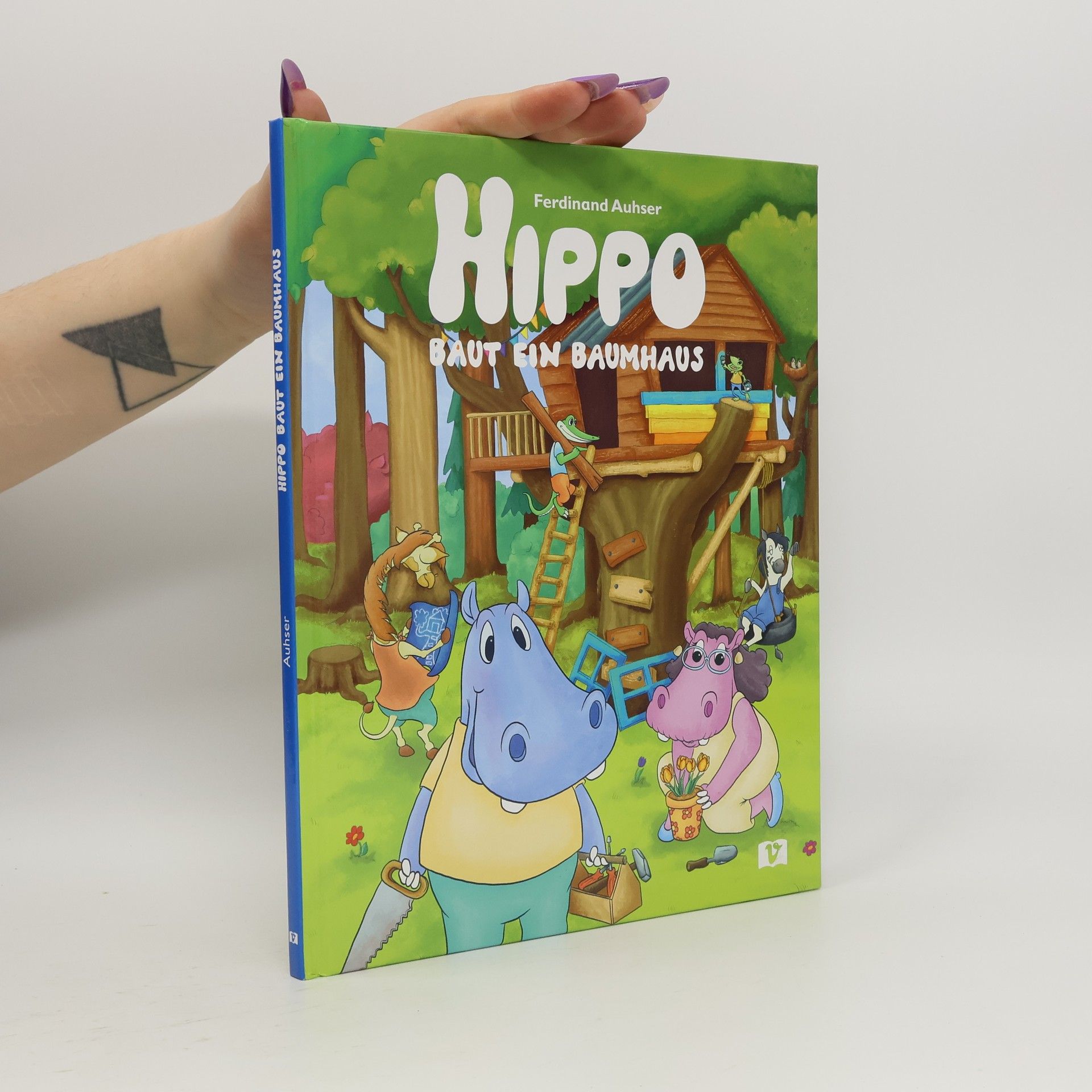 Ferdinand Auhser Hippo baut ein Baumhaus