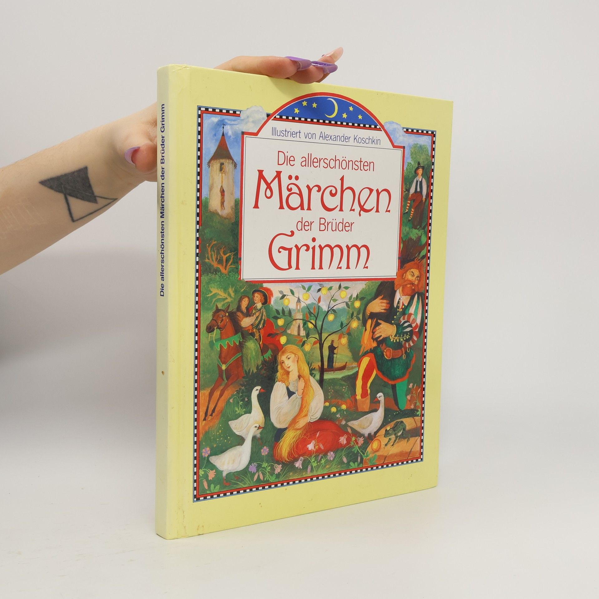 Jacob Grimm Die allerschönsten Märchen der Brüder Grimm