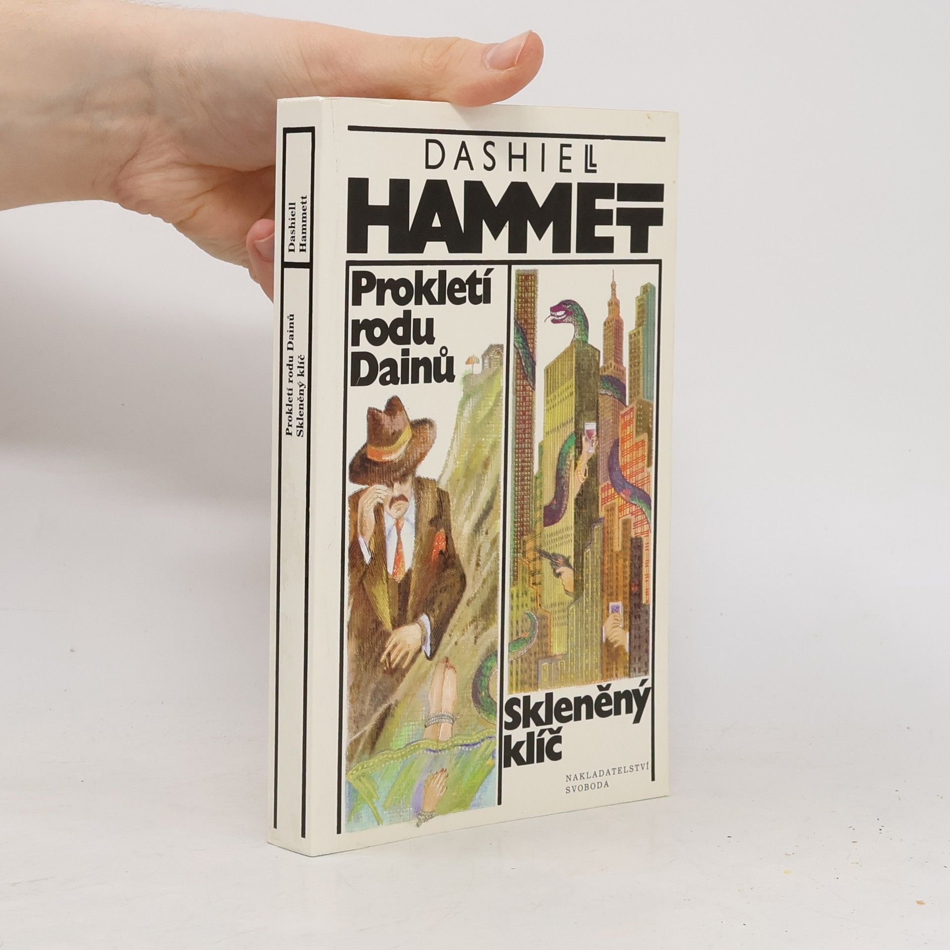 Dashiell Hammett Prokletí rodu Dainů. Skleněný klíč