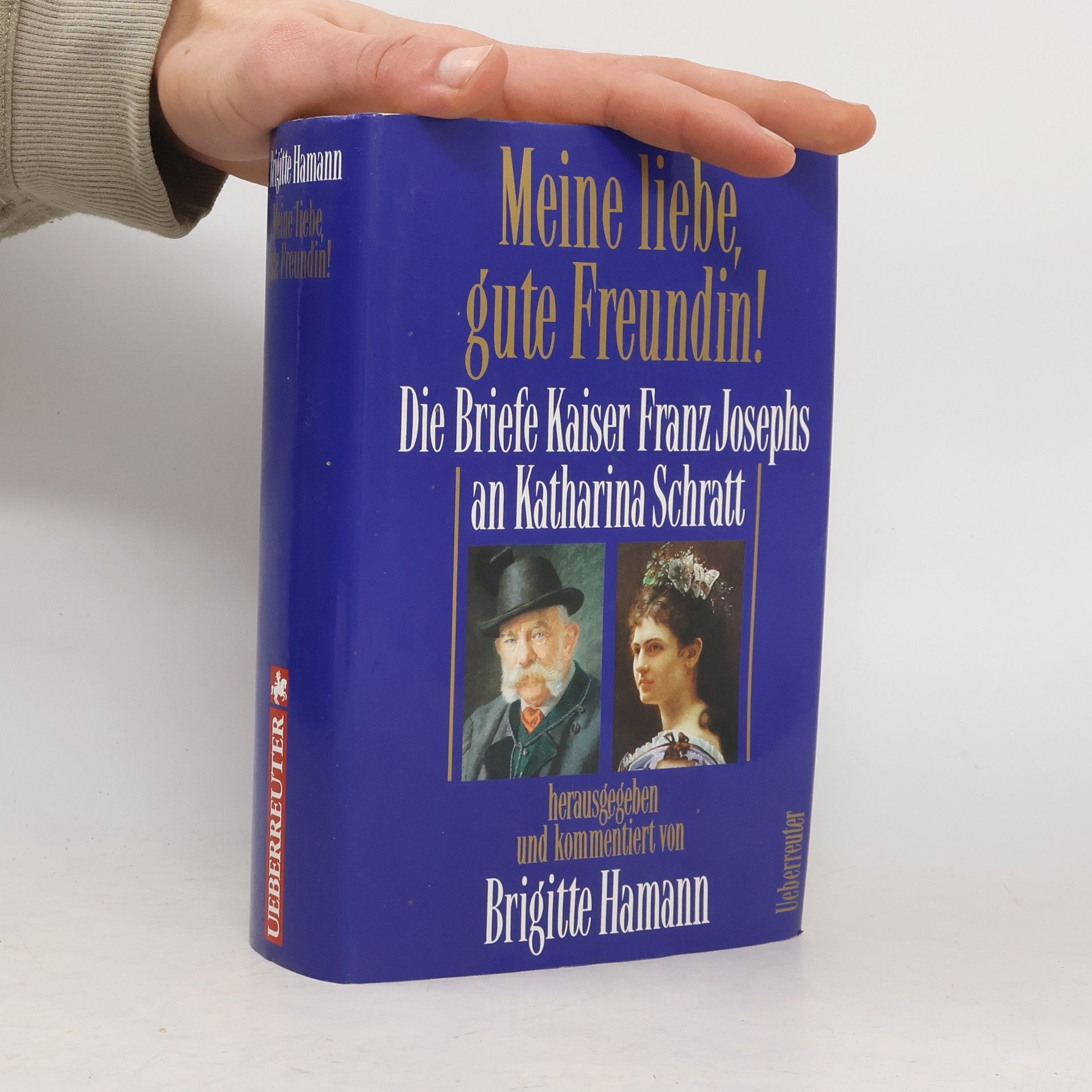 Brigitte Hamann Meine liebe, gute Freundin!