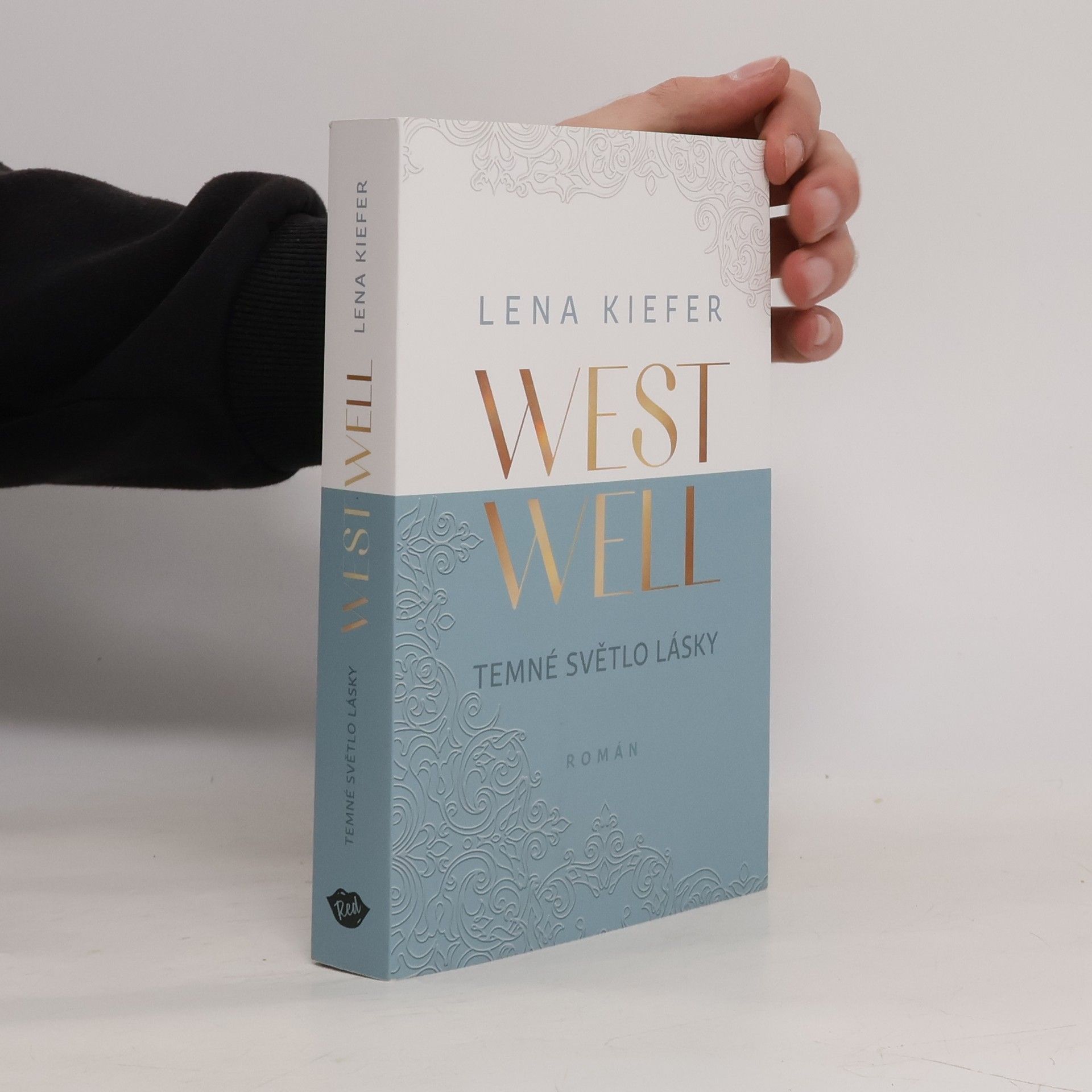 Lena Kiefer Westwell. Temné světlo lásky