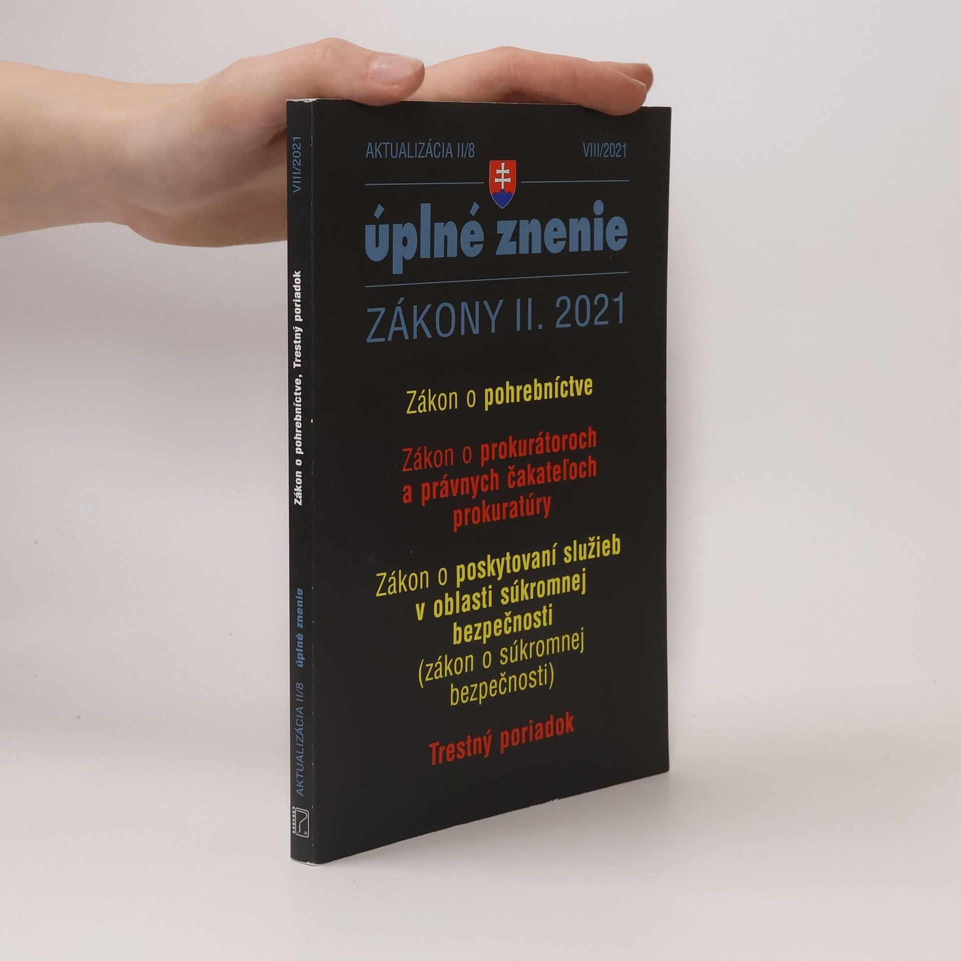 Various authors Úplné znenie VIII/2021. Zákony II. 2021