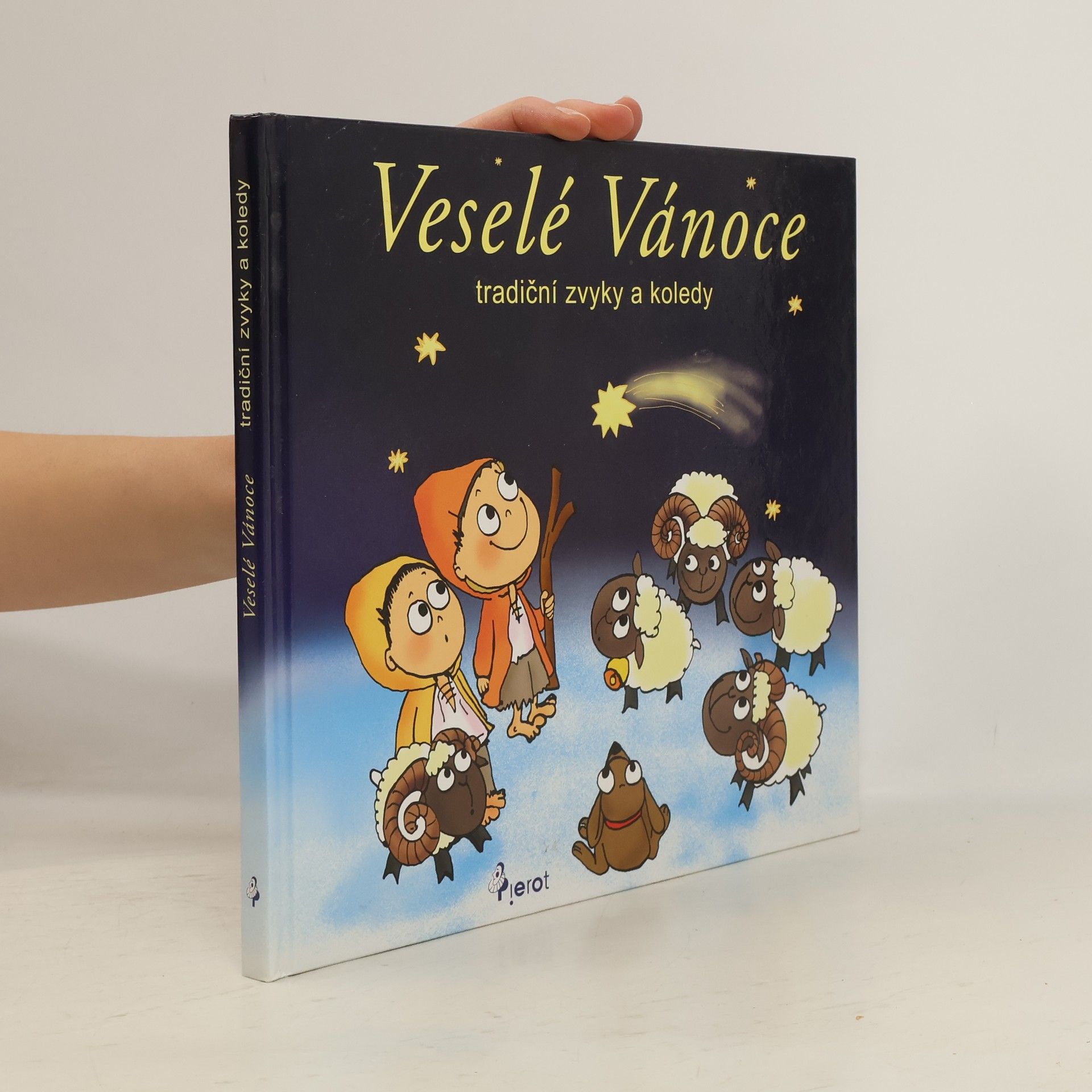 Collectif d'auteurs Veselé Vánoce: Tradiční zvyky a koledy