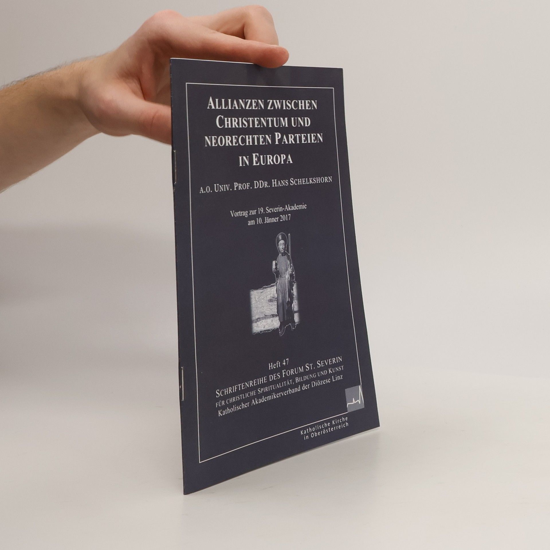 Hans Schelkshorn Allianzen zwischen Christentum und Neorechten Parteien in Europa