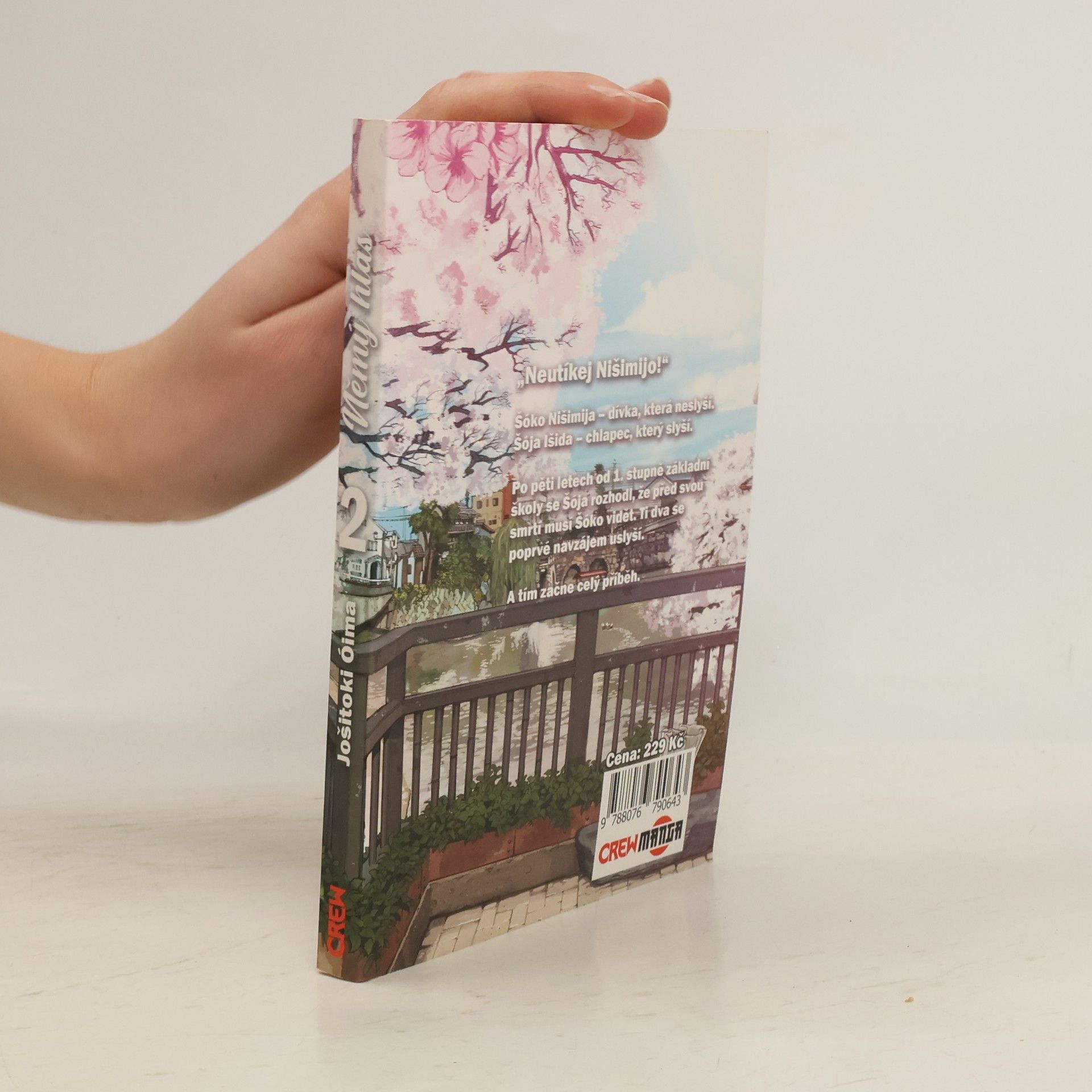 Jošitoki Óima Němý hlas. Kniha druhá