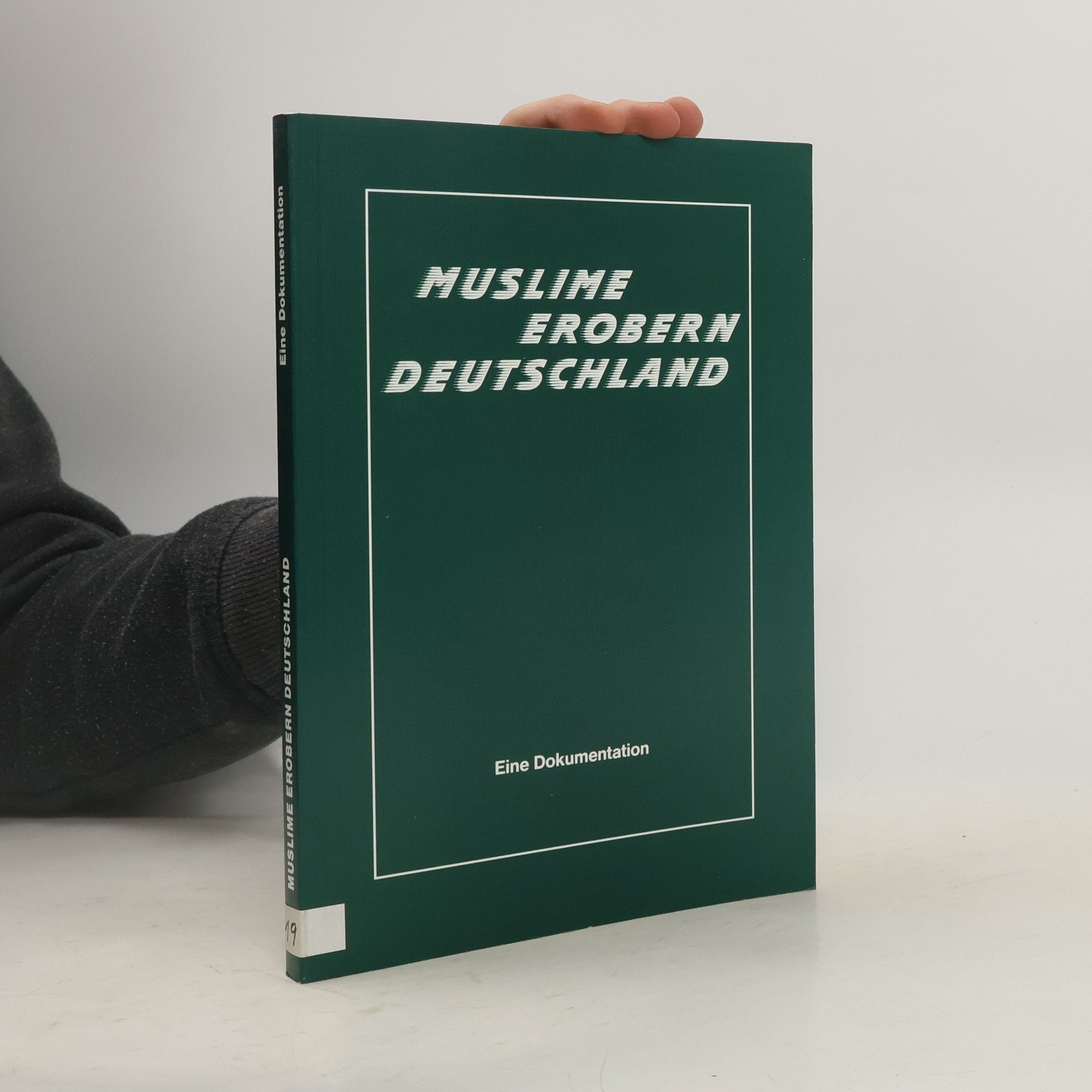 Muslime erobern Deutschland. Eine Dokumentation