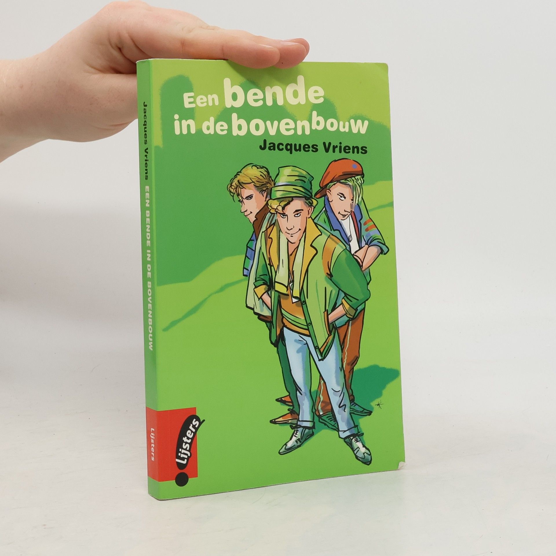 Jacques Vriens Een bende in de bovenbouw