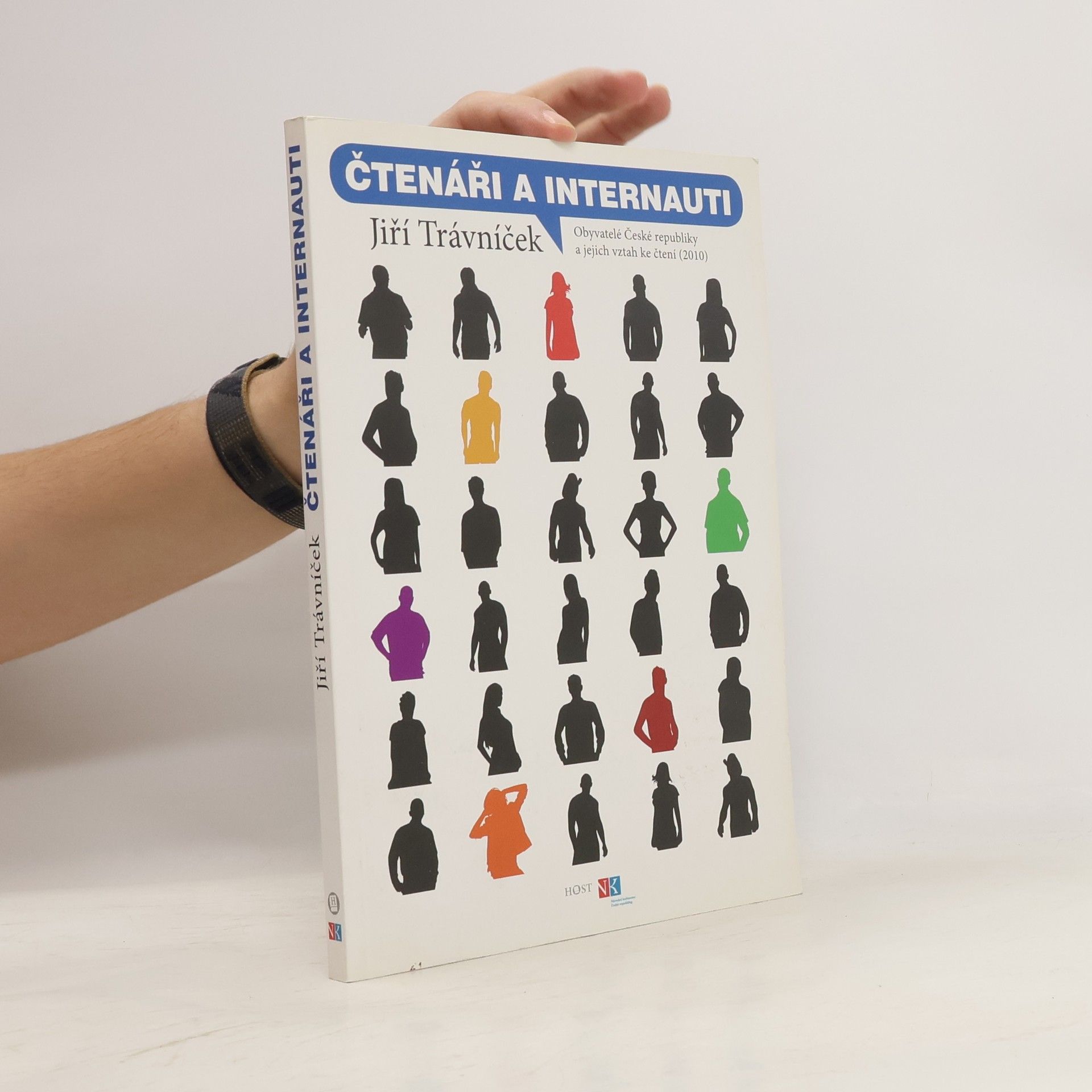 Jiří Trávníček Čtenáři a internauti : obyvatelé České republiky a jejich vztah ke čtení (2010)