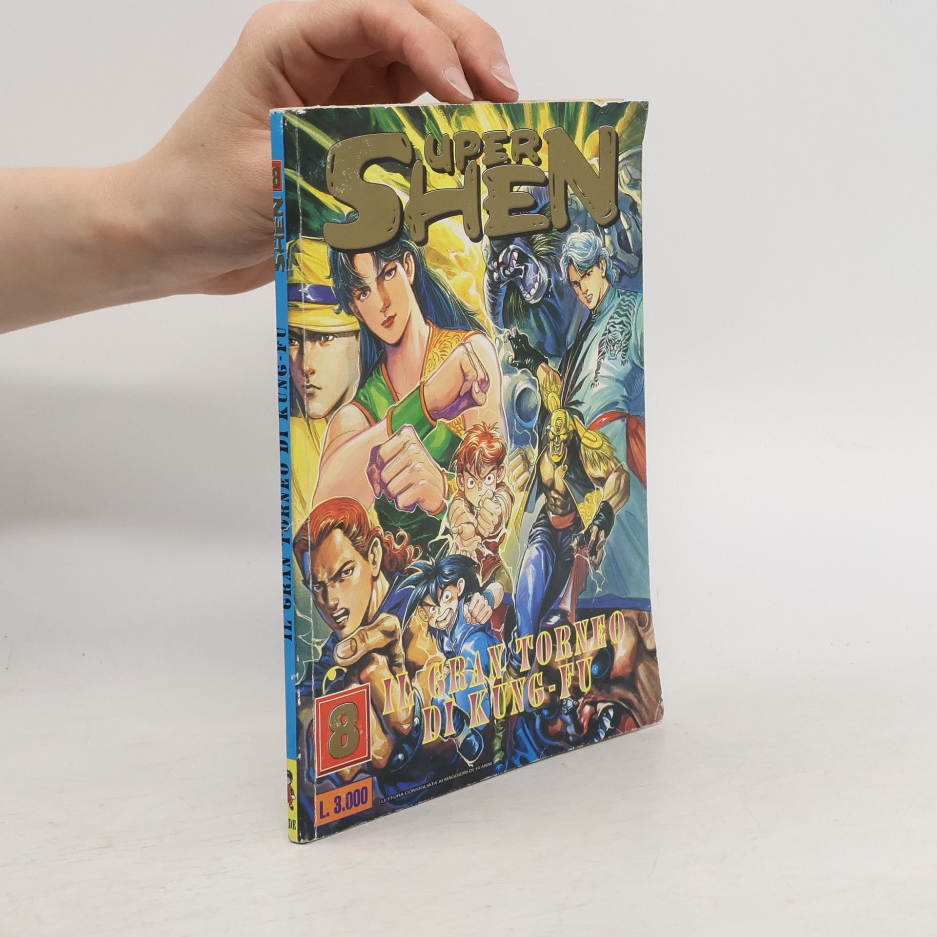 Collectif d'auteurs Super Shen 8