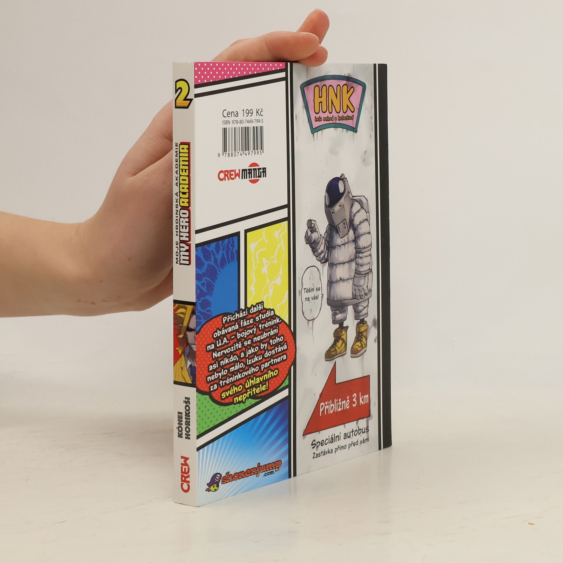 Kōhei Horikoshi My Hero Academia. Svazek 2, Vzpoura otravného šprta