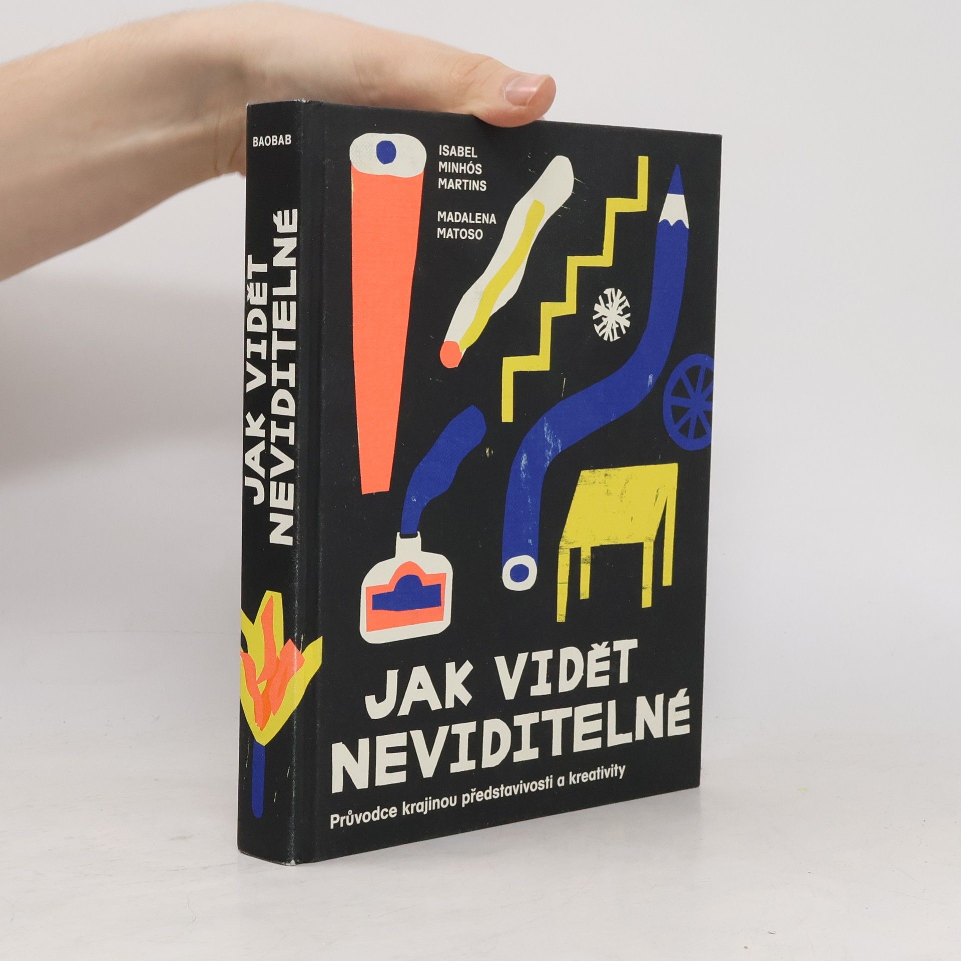 Isabel Minhós Martins Jak vidět neviditelné