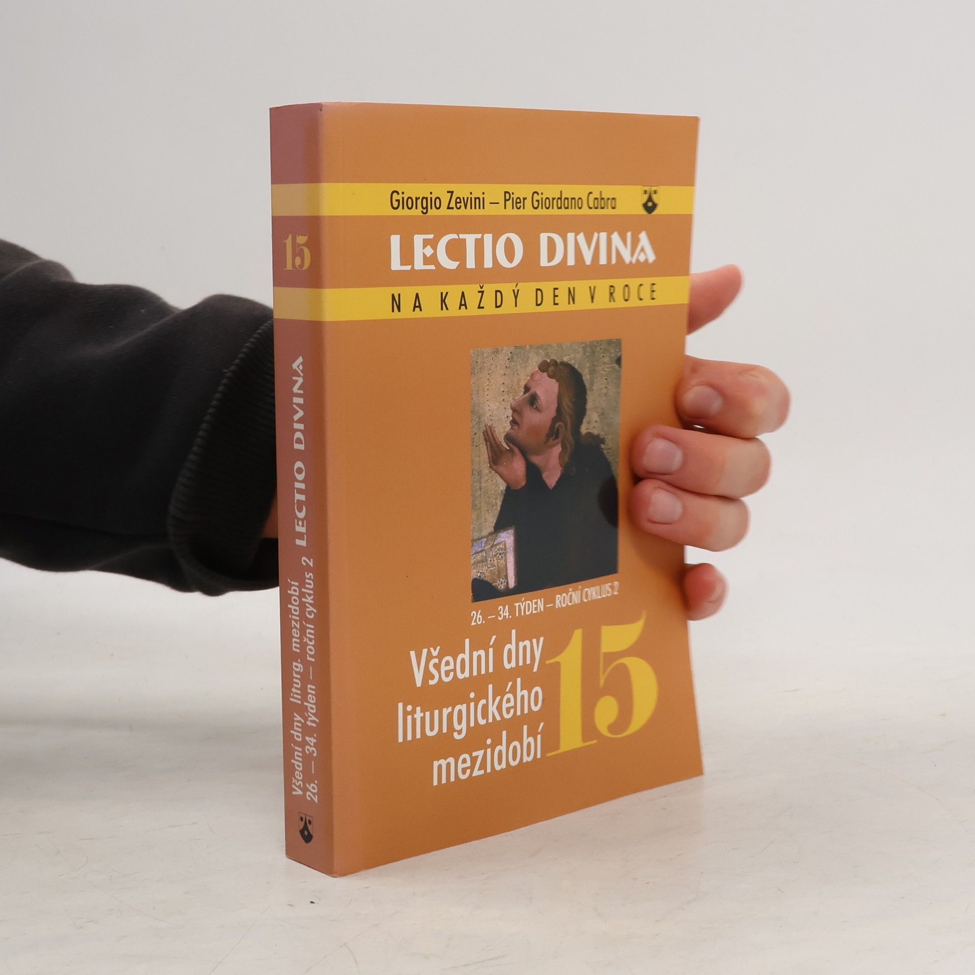 Lectio divina na každý den v roce 15 - Všední dny liturgického mezidobí (26.-34. týden, roční cyklus 2)