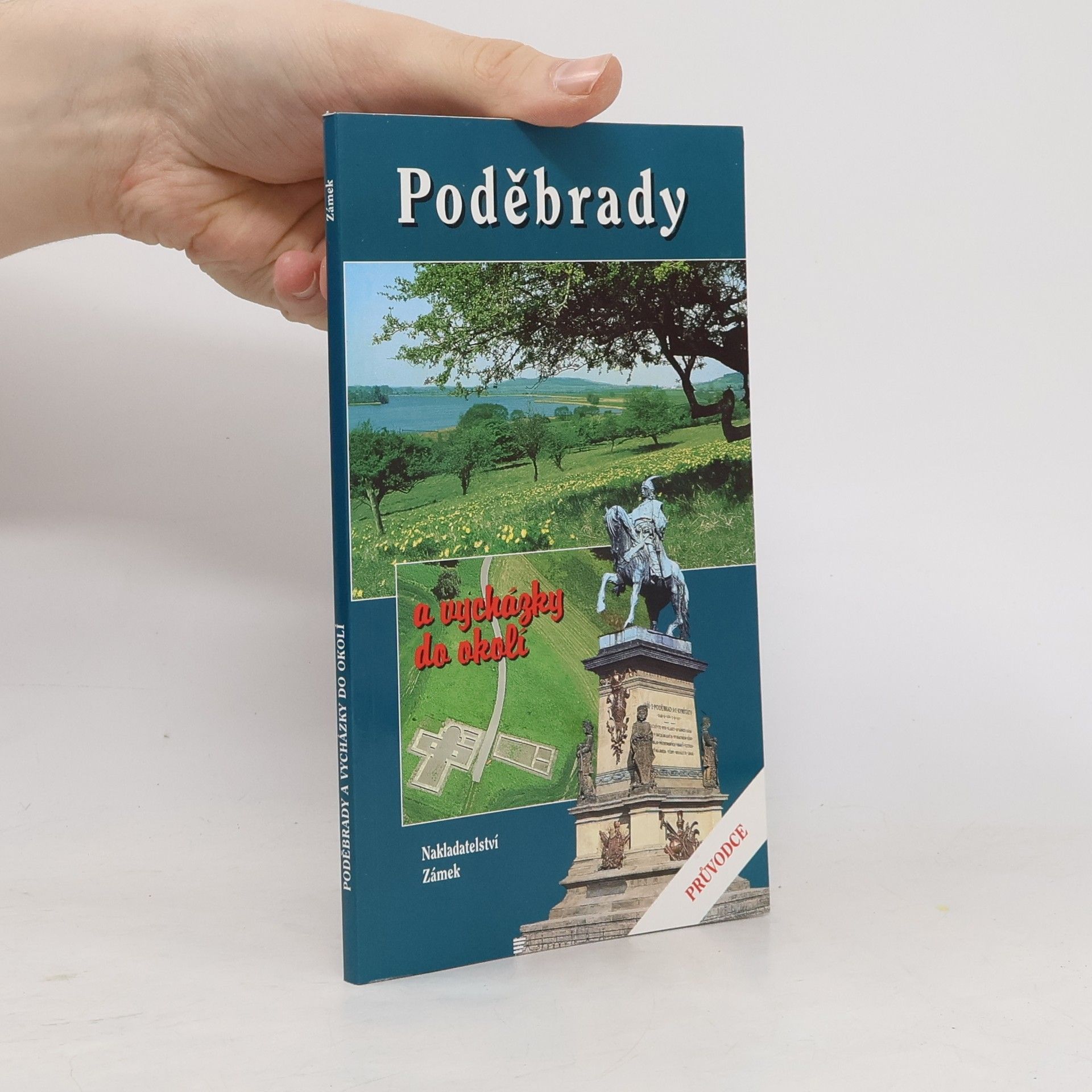 Poděbrady a vycházky do okolí