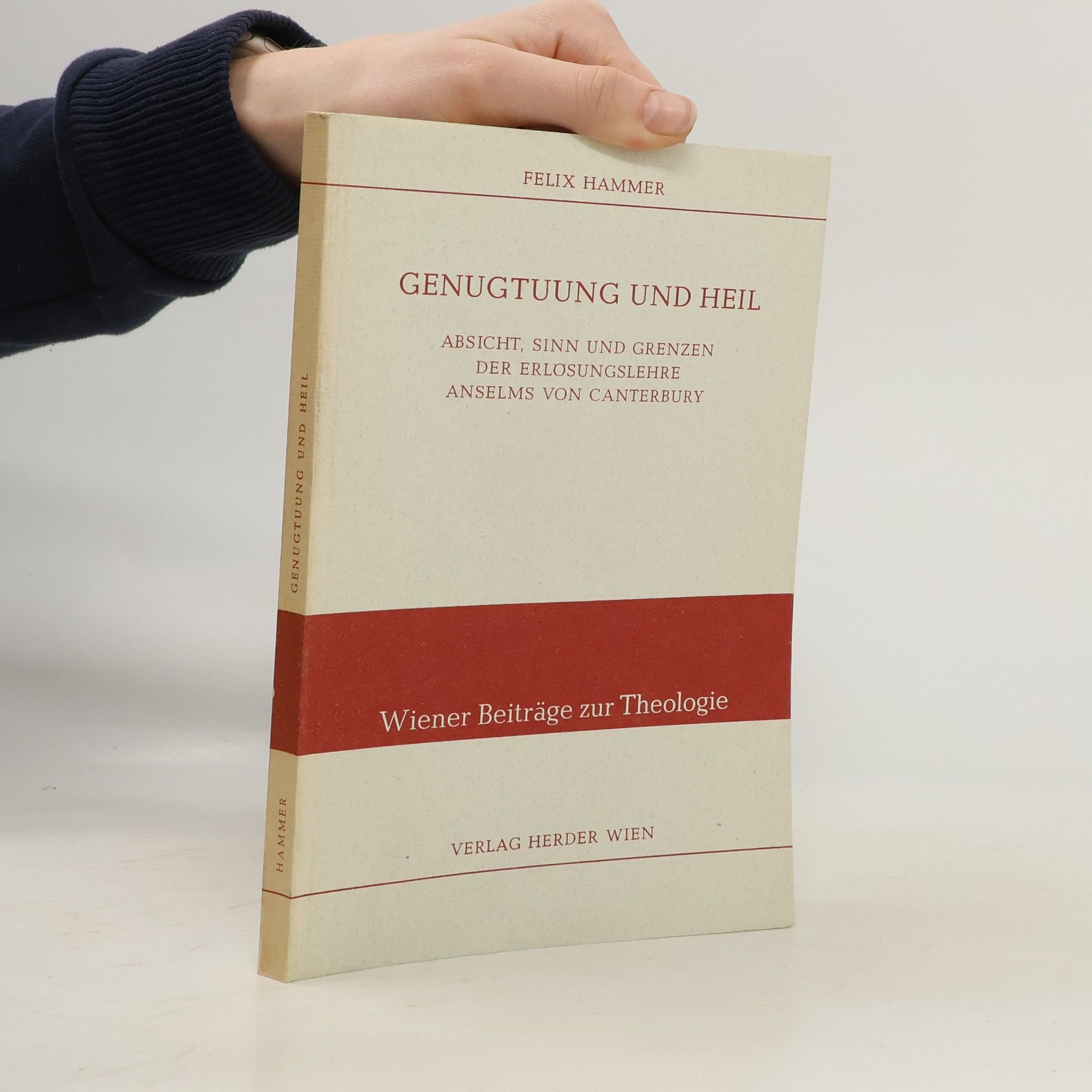 Felix Hammer Genugtuung und Heil