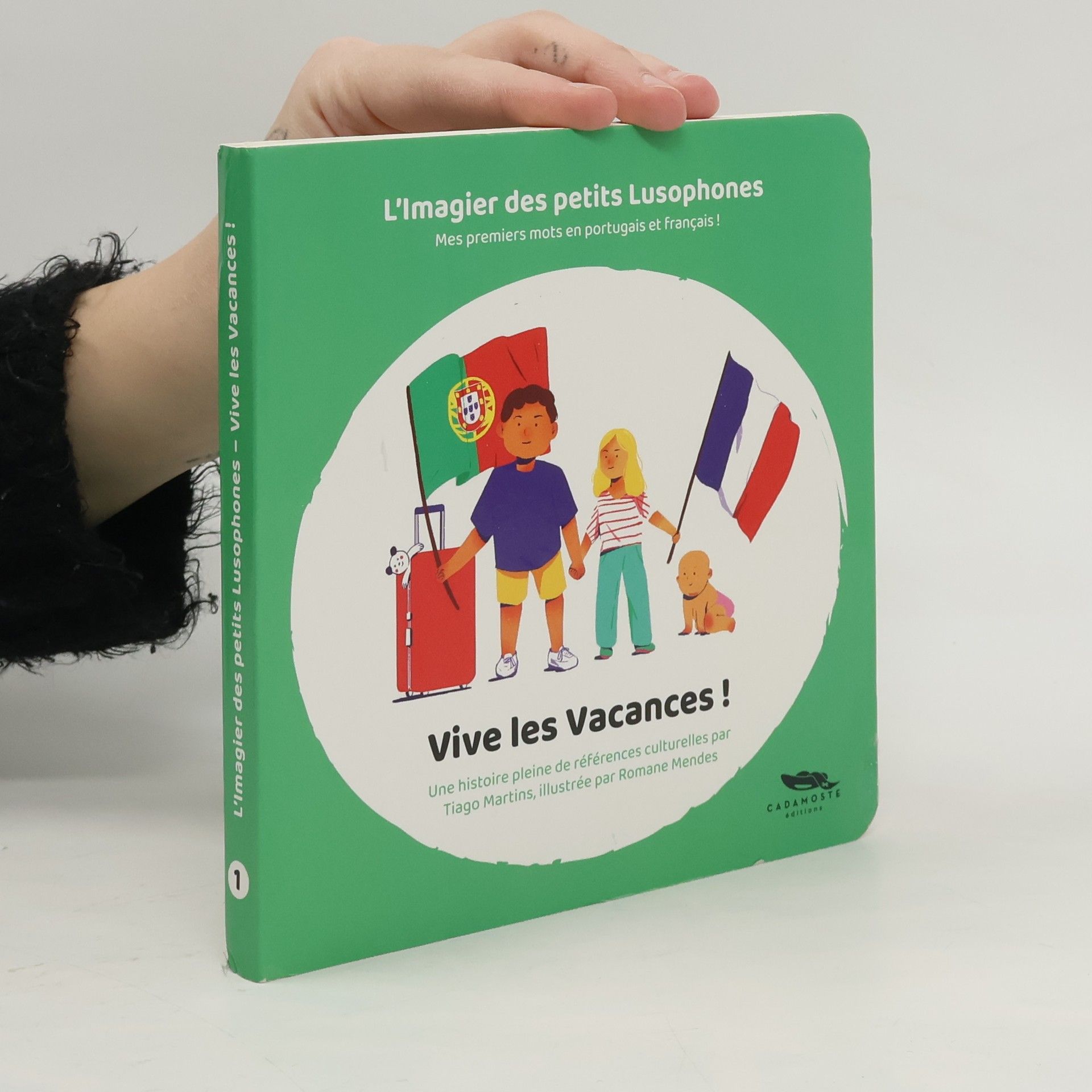 Tiago Martins L'Imagier des petits Lusophones - 1: Vive les Vacances !