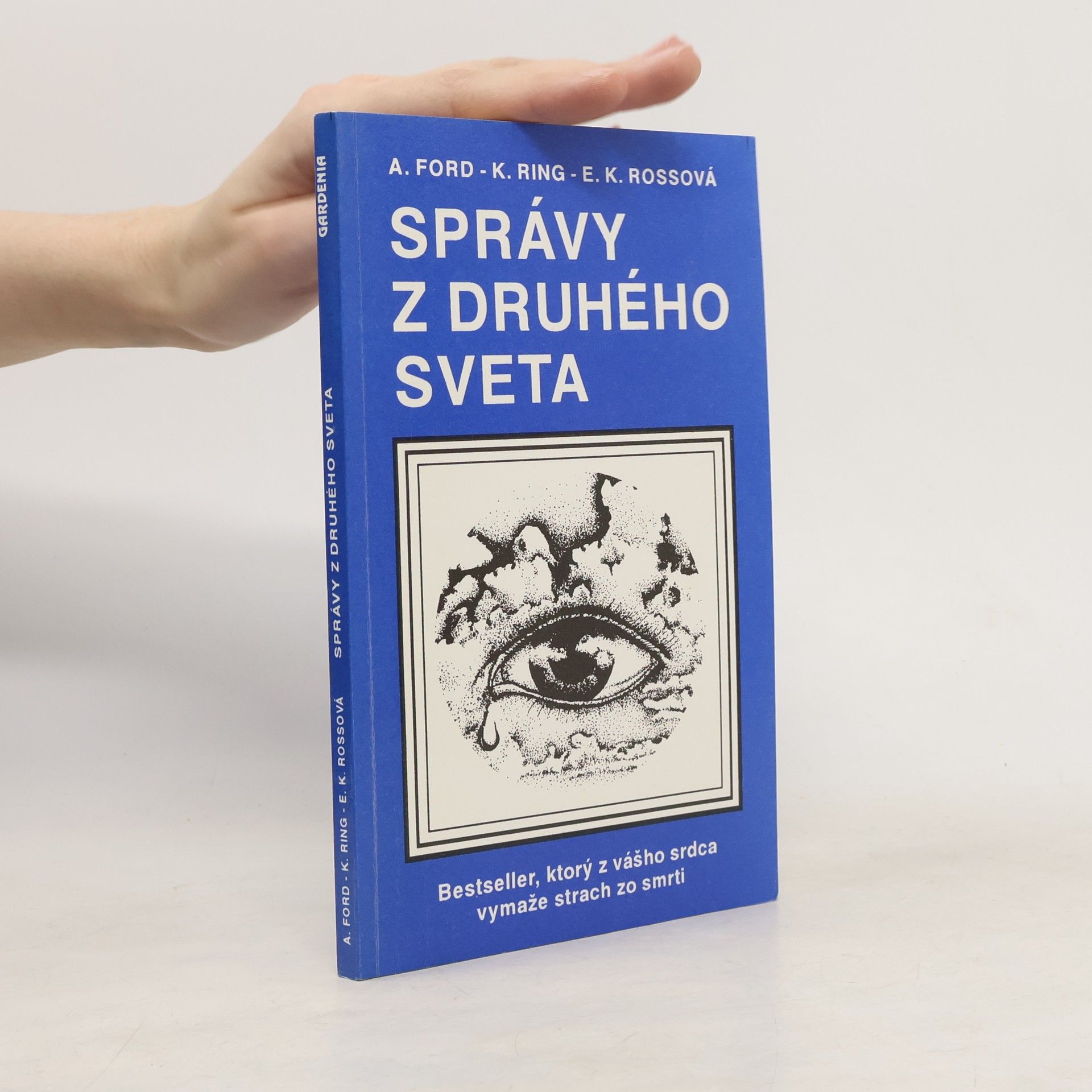 Arthur A. Ford Správy z druhého sveta