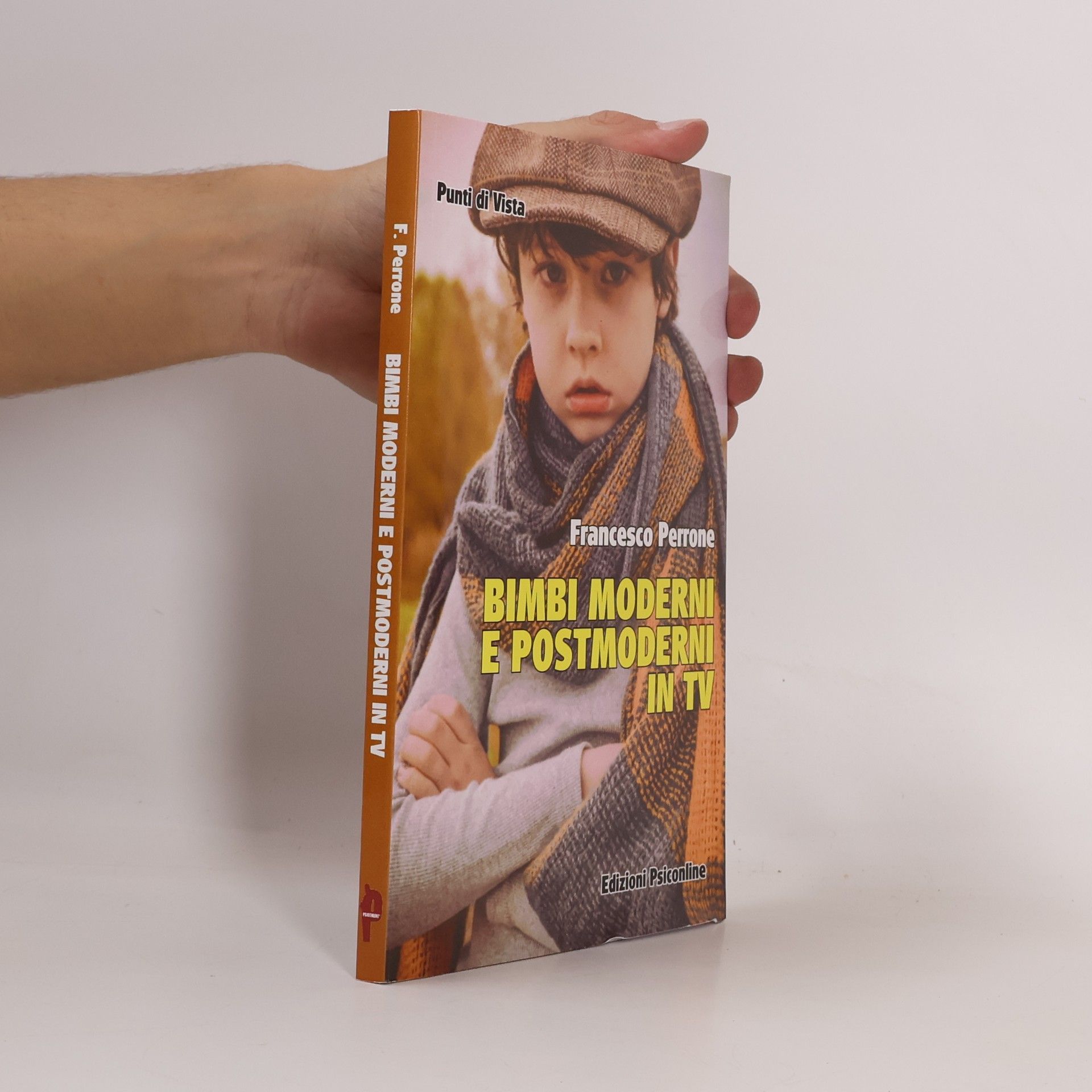 Francesco Perrone Punti di Vista: Bimbi moderni e postmoderni in TV