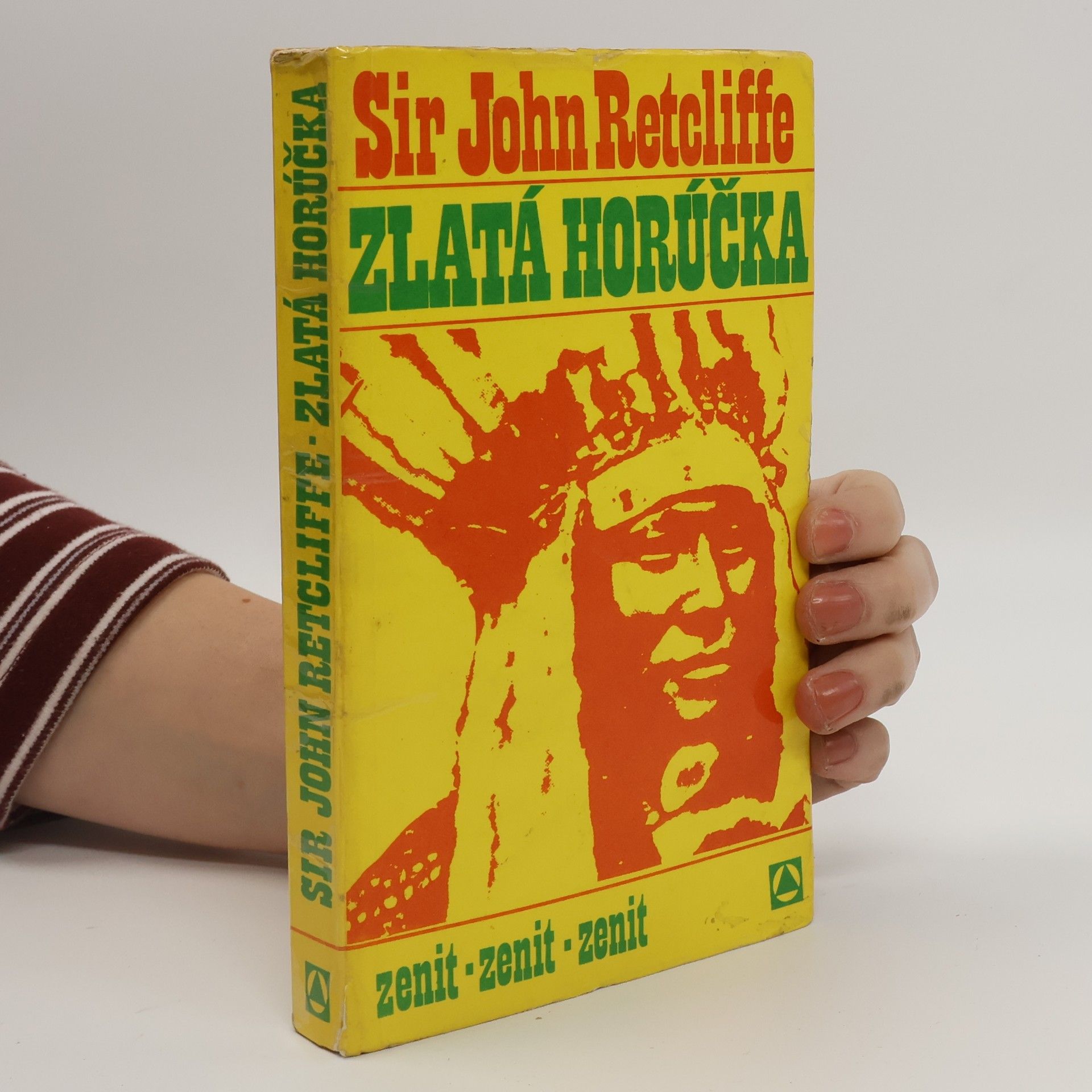 Sir John Retcliffe Zlatá horúčka