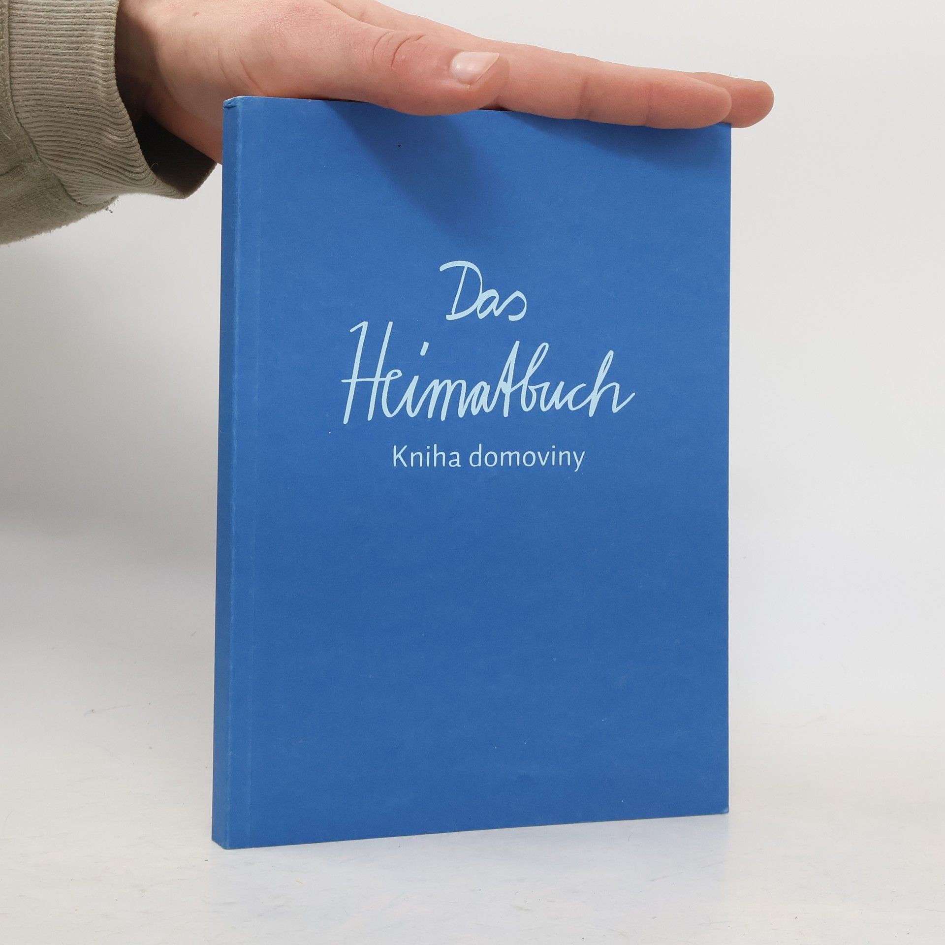 Bärbel Haage Das Heimatbuch. Kniha domoviny