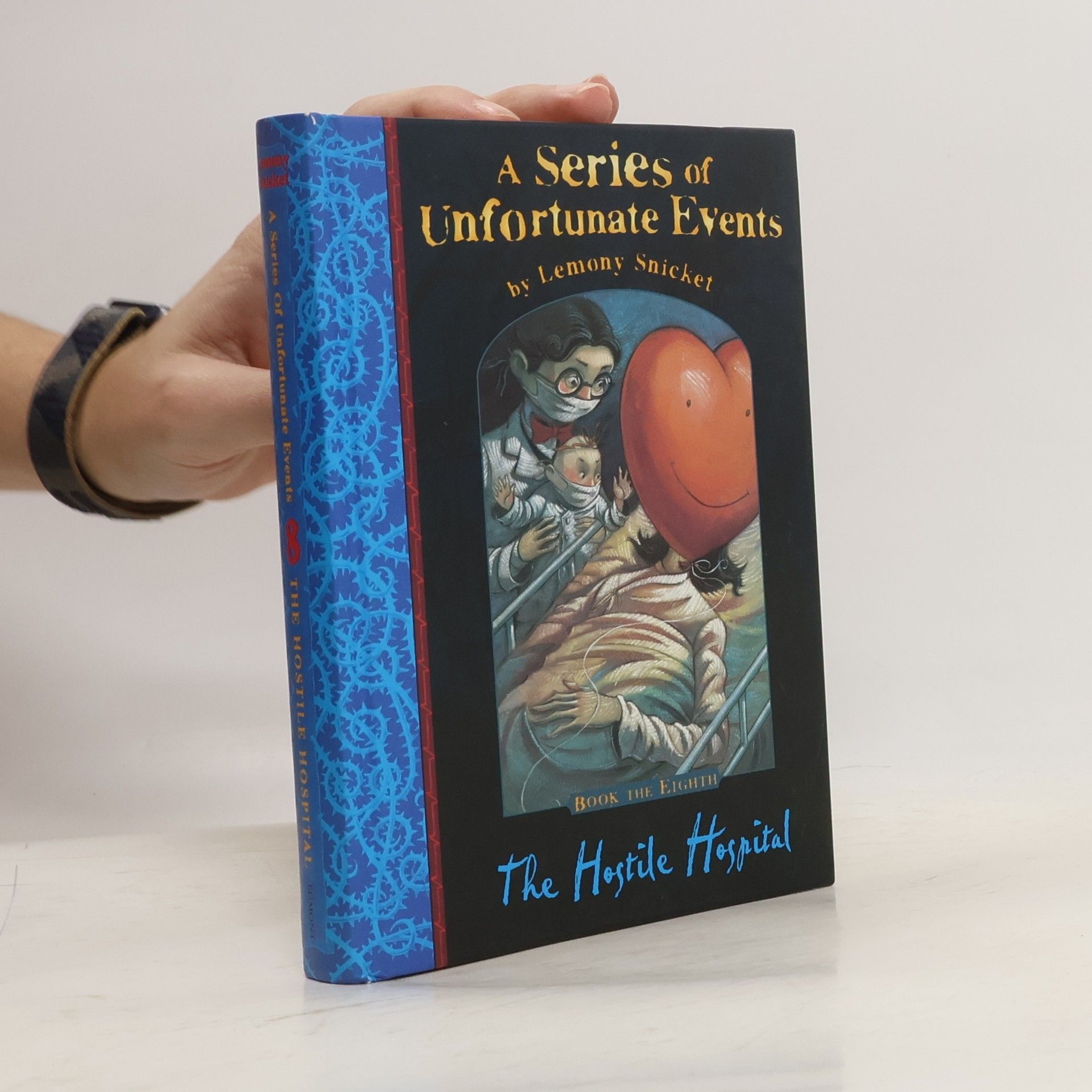Lemony Snicket A Series of Unfortunate Events 8. The Hostile Hospital