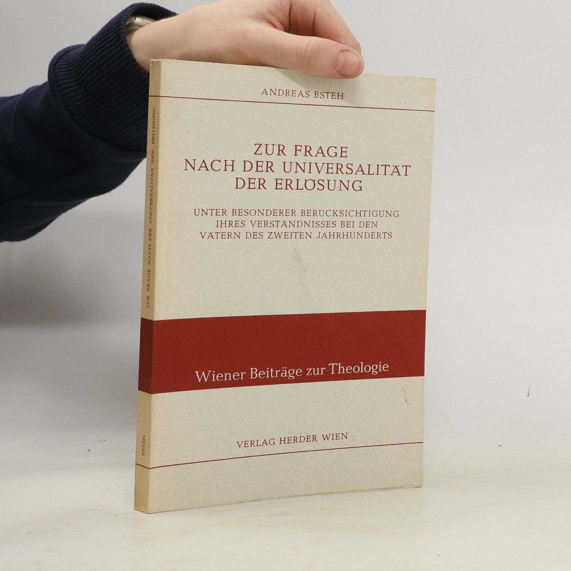 Andreas Bsteh Zur Frage nach der Universalität der Erlosung