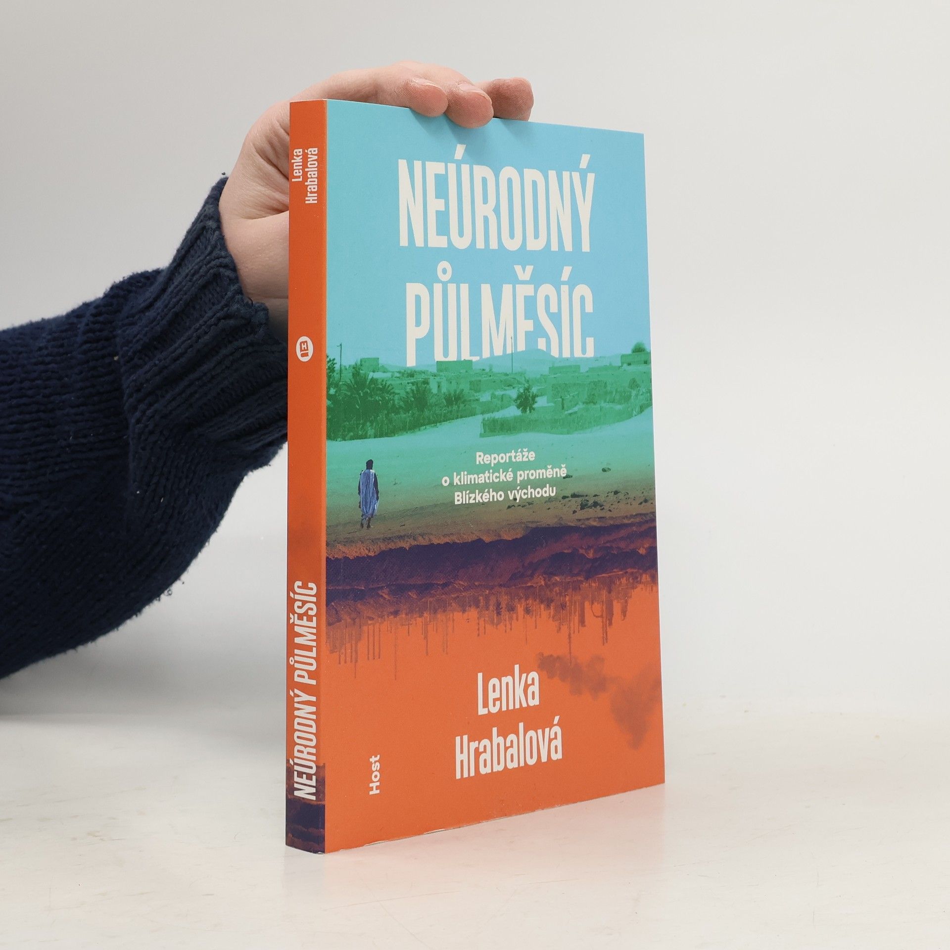 Lenka Hrabalová Neúrodný půlměsíc