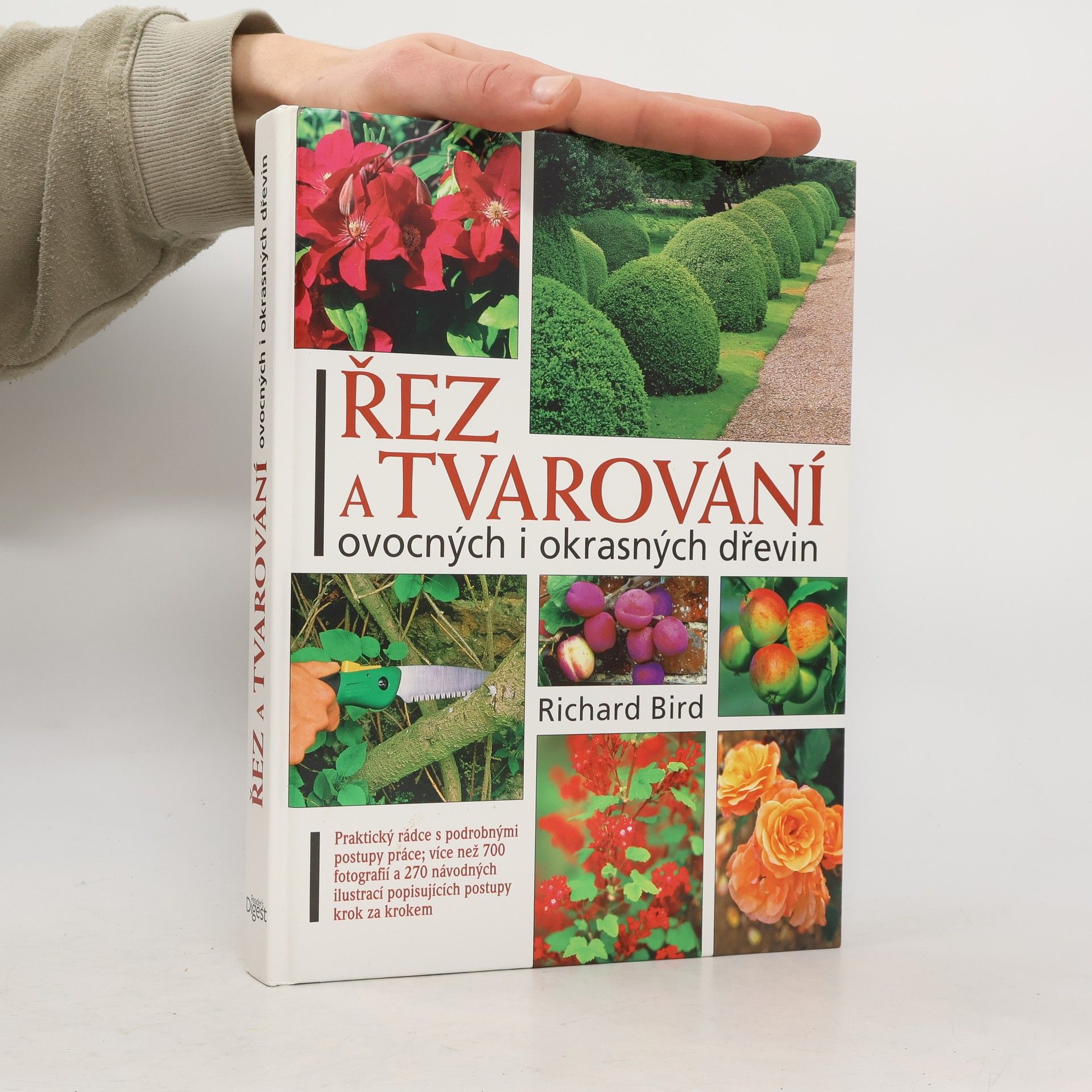 Richard Bird Řez a tvarování ovocných i okrasných dřevin