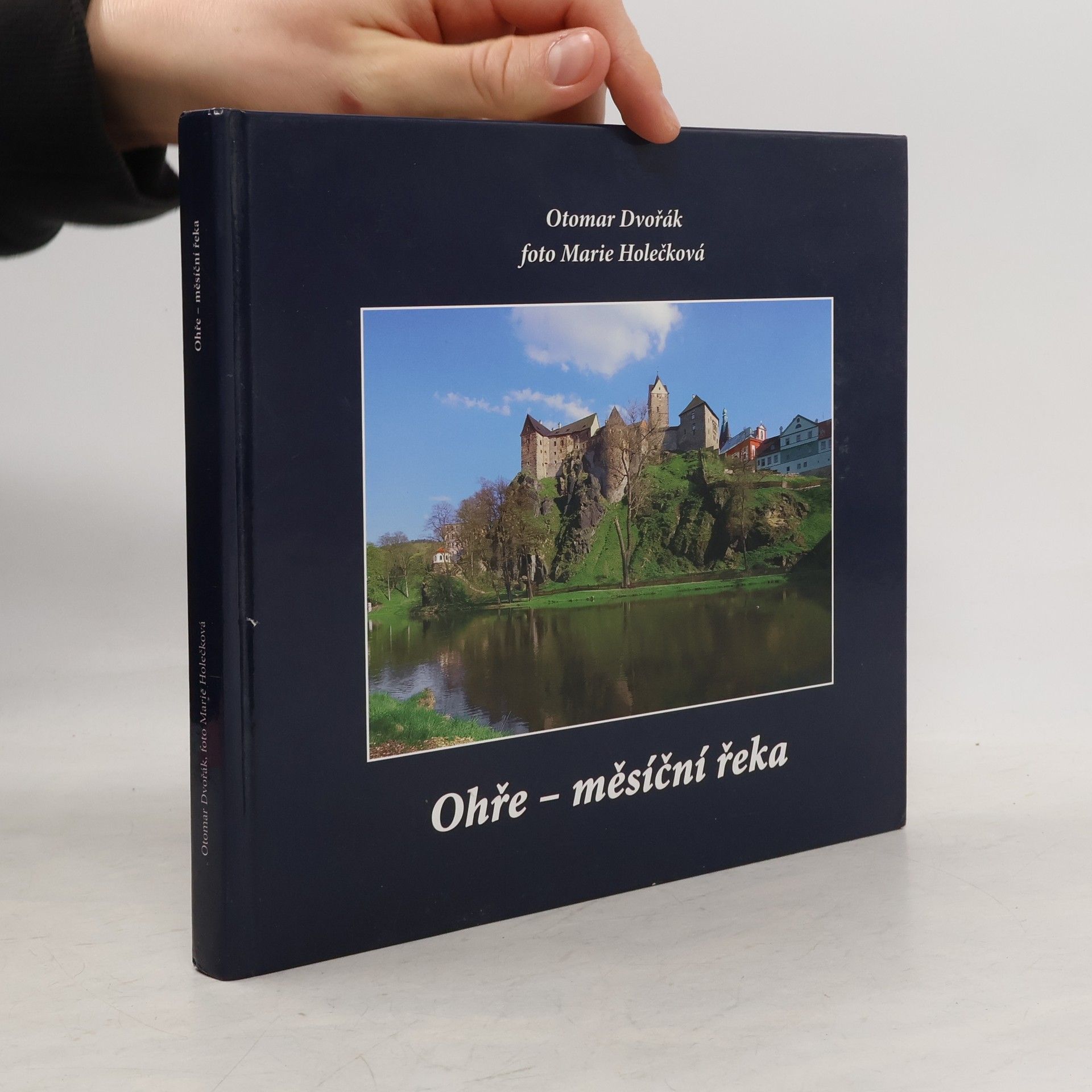 Otomar Dvořák Ohře - měsíční řeka